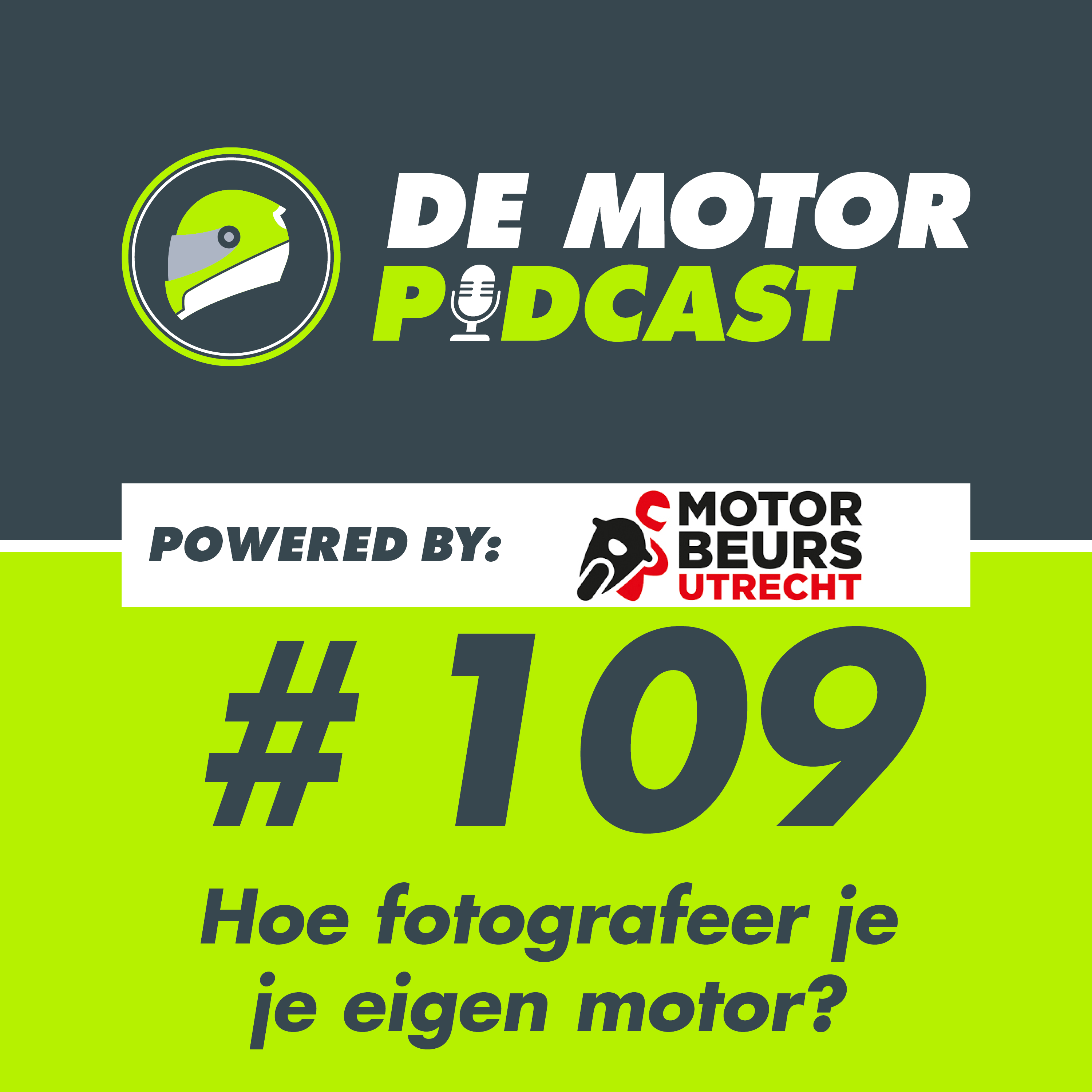 #109 Hoe maak je zelf een mooie(re) foto van je motor?