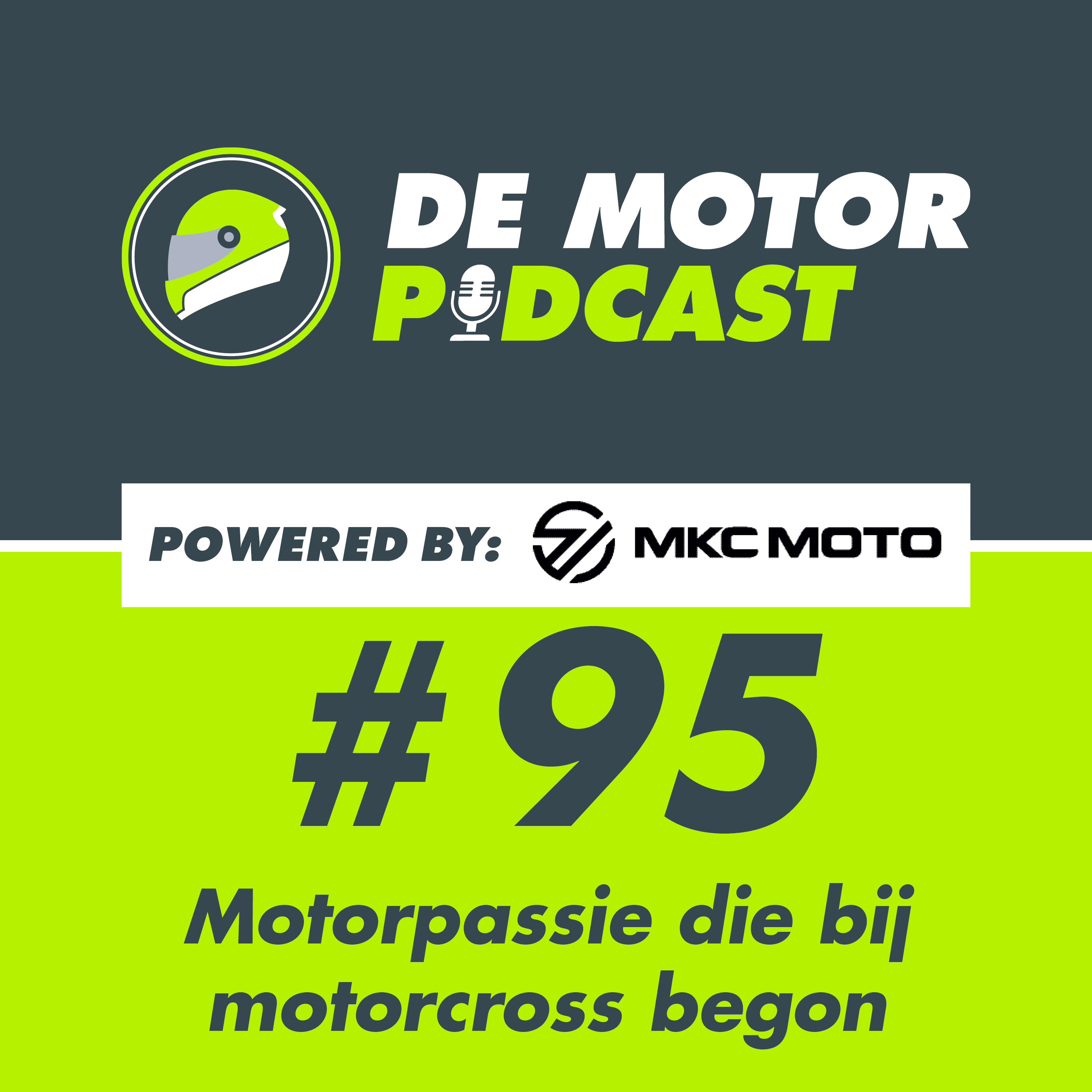 #095 Motorpassie die bij motorcross begon + MKC Moto Masterclass Motorjassen