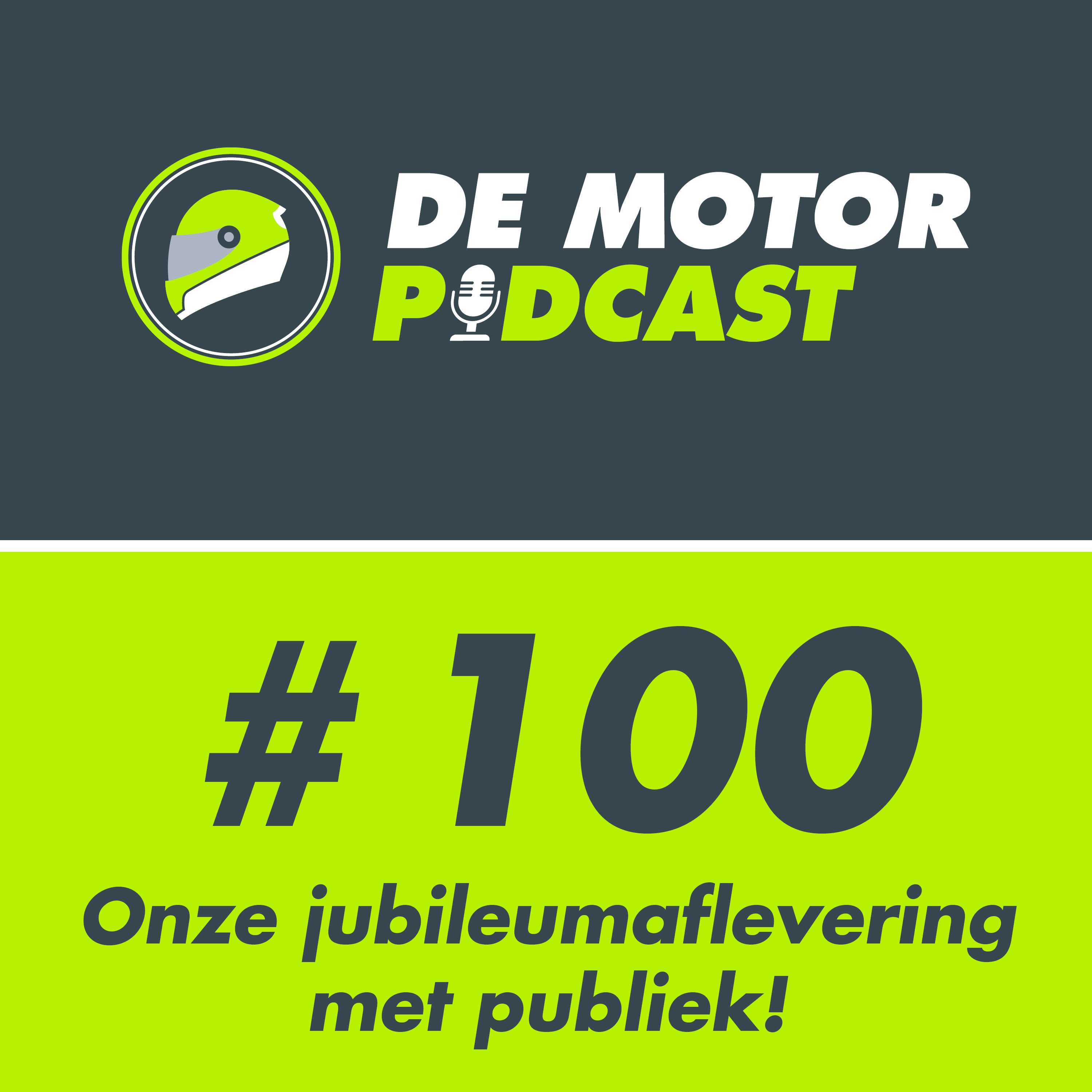 #100 Onze jubileumaflevering met publiek