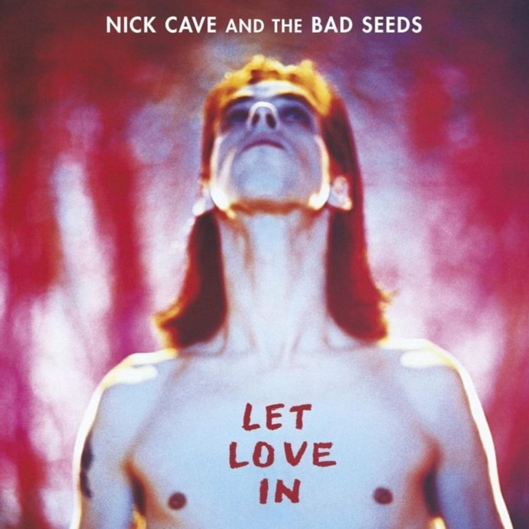 אלבום לאי בודד - Nick Cave & the Bad Seeds - Let Love In