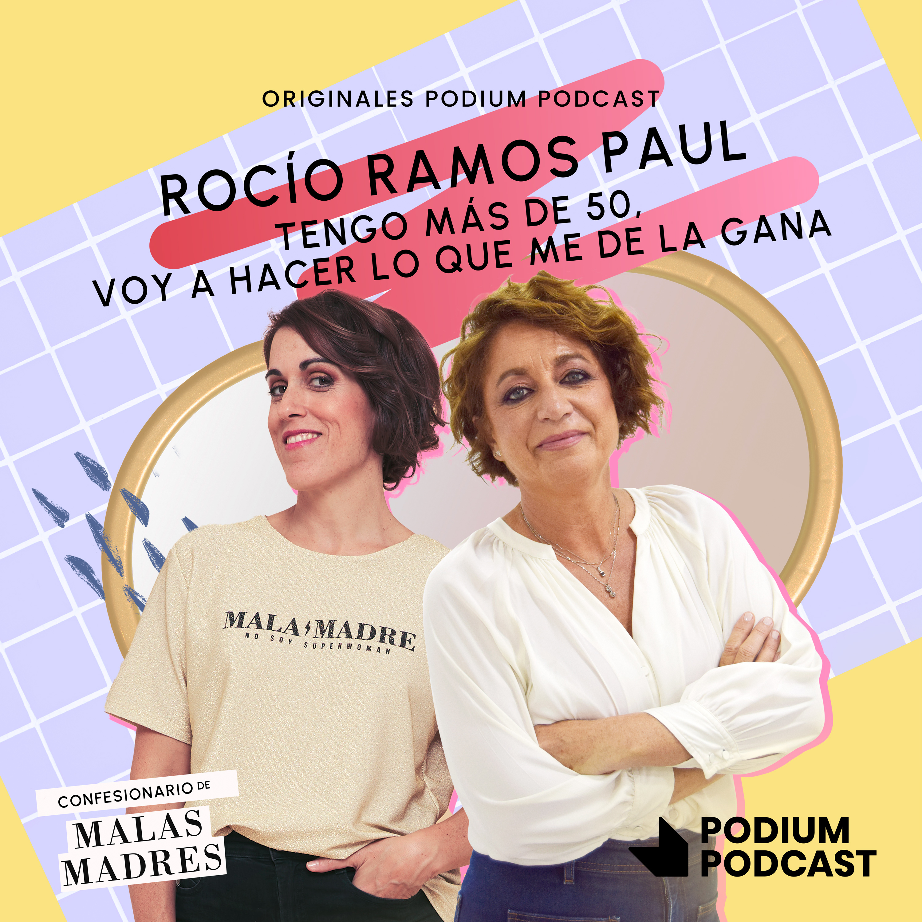 Imagen de Tengo más de 50, voy a hacer lo que me de la gana, con Rocío Ramos-Paúl - Episodio 8