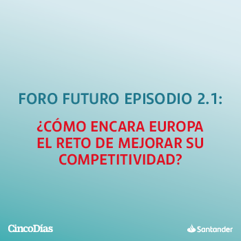 Imagen de ¿Cómo encara Europa el reto de mejorar su competitividad?