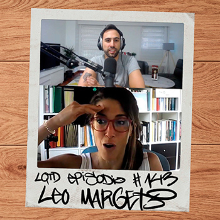 #143: Leo Margets - Juega bien tus cartas