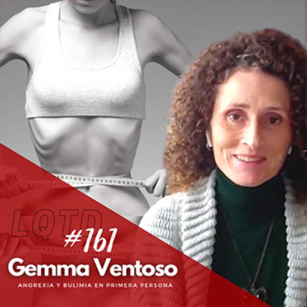 #161: Gemma Ventoso - Mi espejo miente