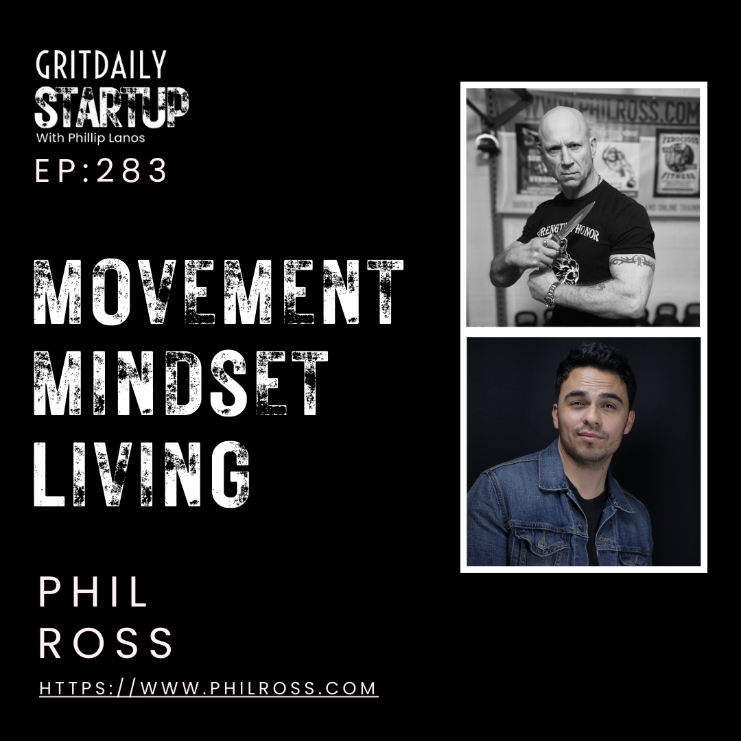 Movement Mindset Living with Phil Ross