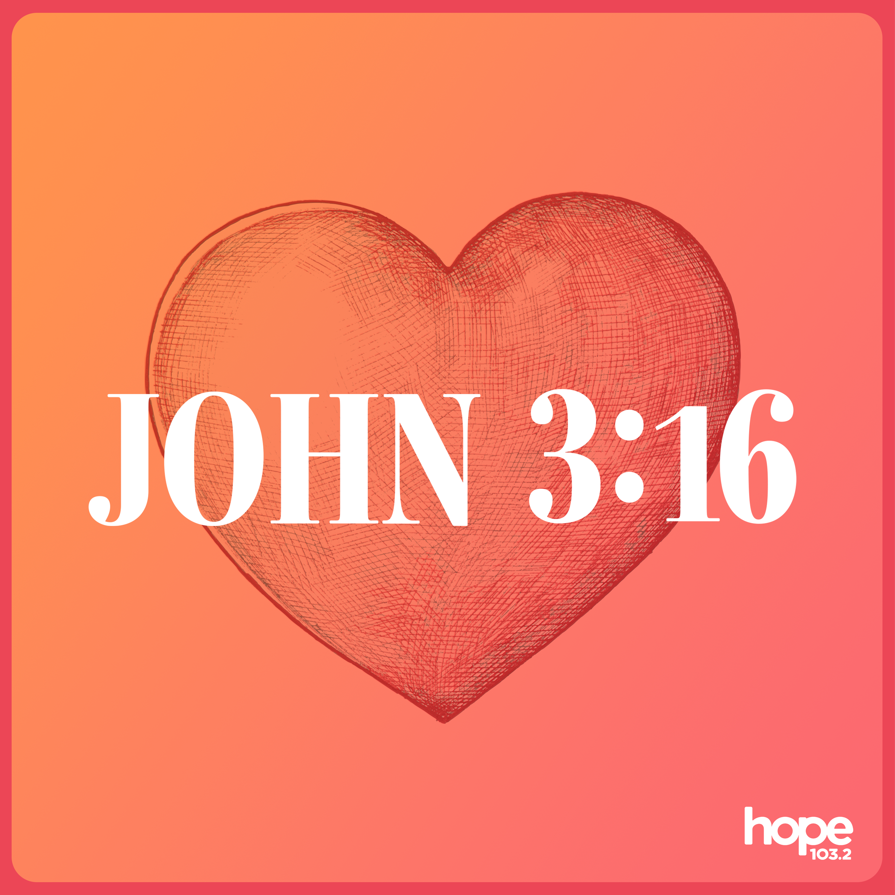 Introducing:  The John 3:16 Podcast