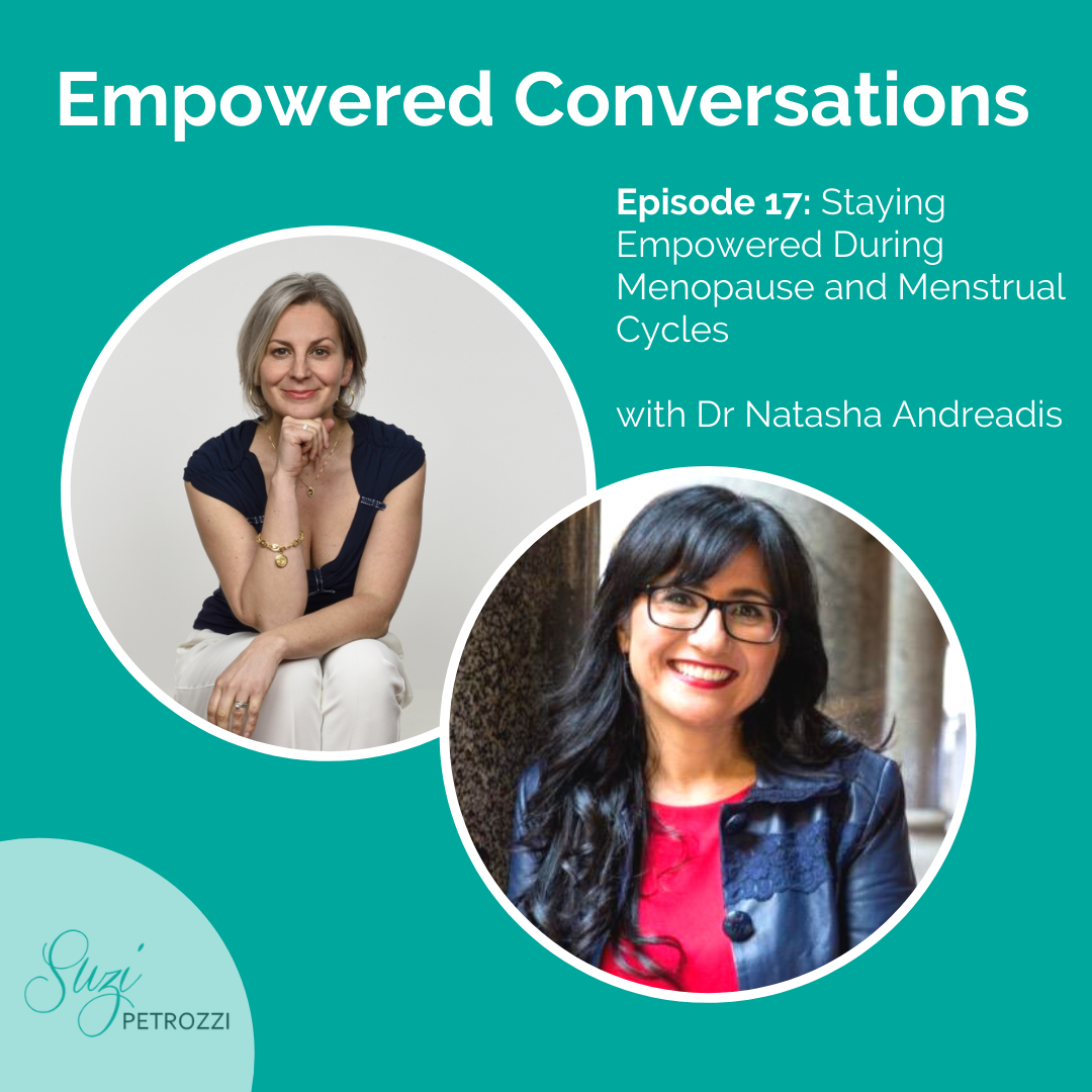 Staying Empowered During Menopause and Menstrual Cycles