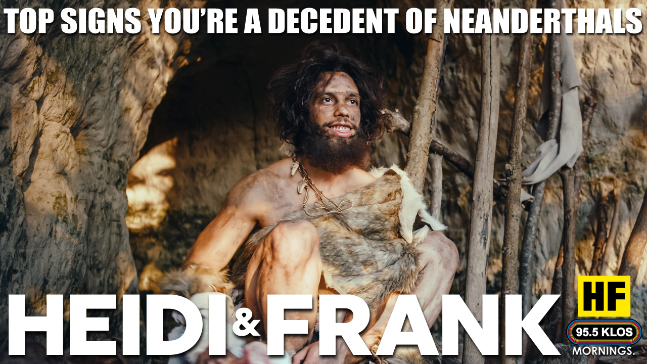 Top Signs You’re A Decedent Of Neanderthals