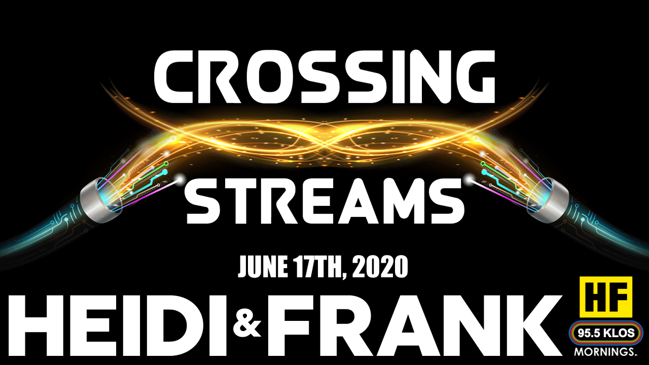 Crossing Streams 6/17/20