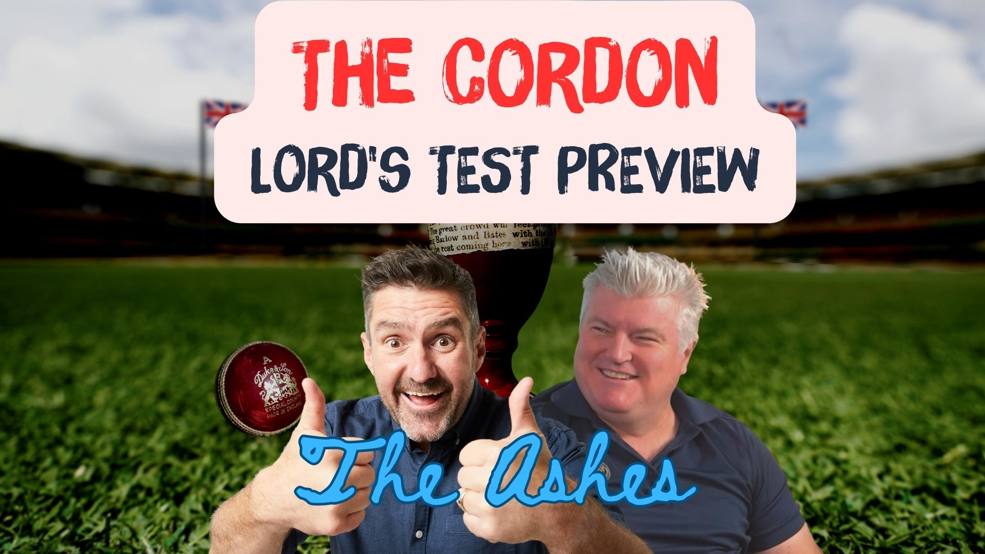 The Cordon - 2nd Test Preview