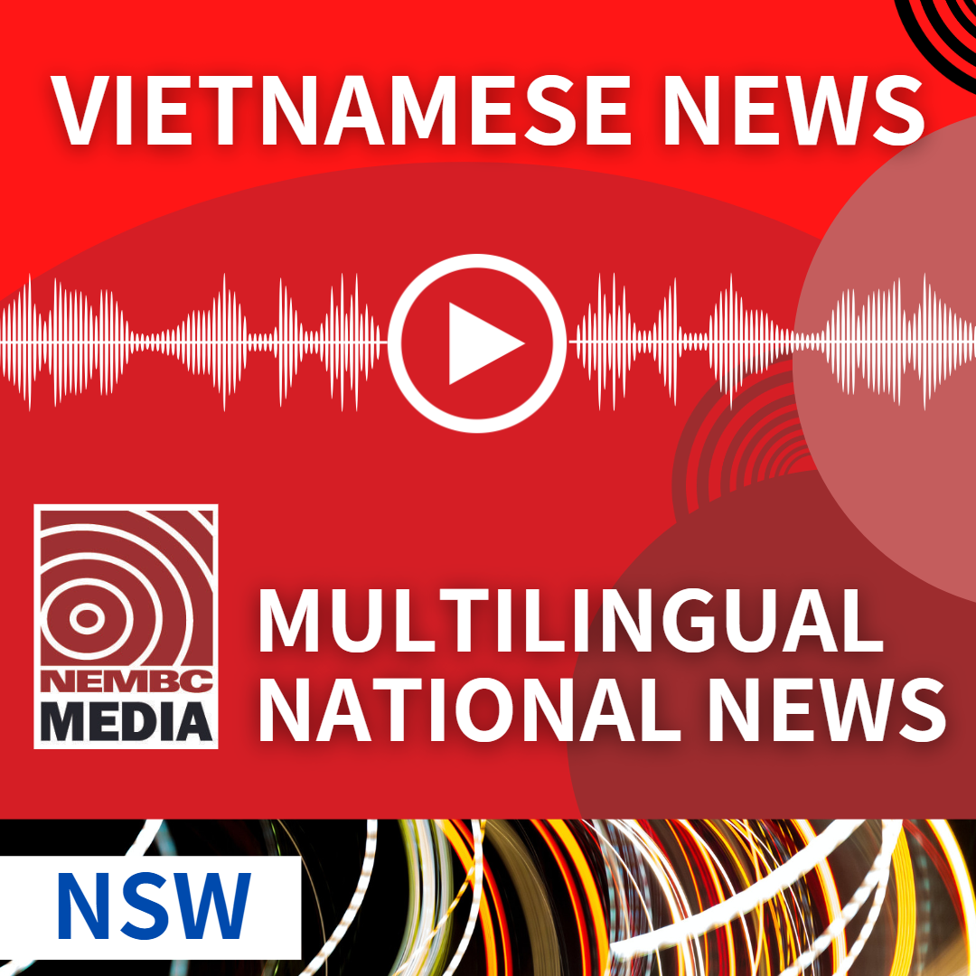 Vietnamese NSW News 25 March 2024