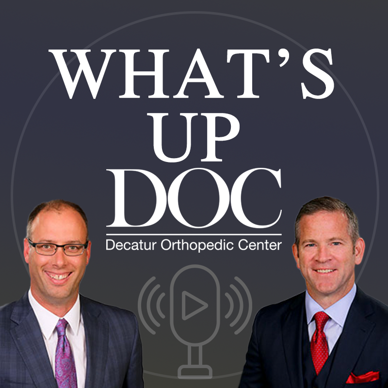 What's Up Doc - Orthopedics