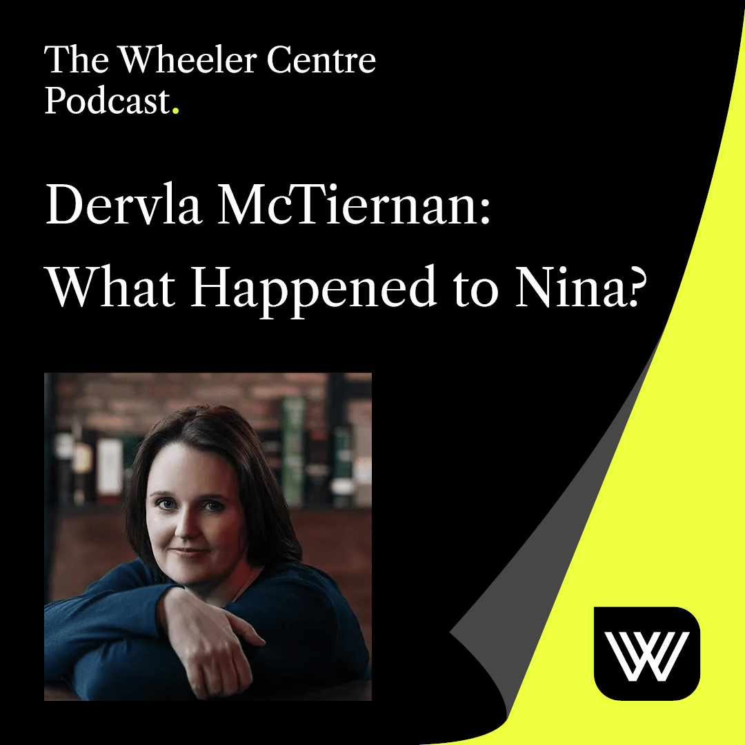 Dervla McTiernan: What Happened to Nina? [Geelong]