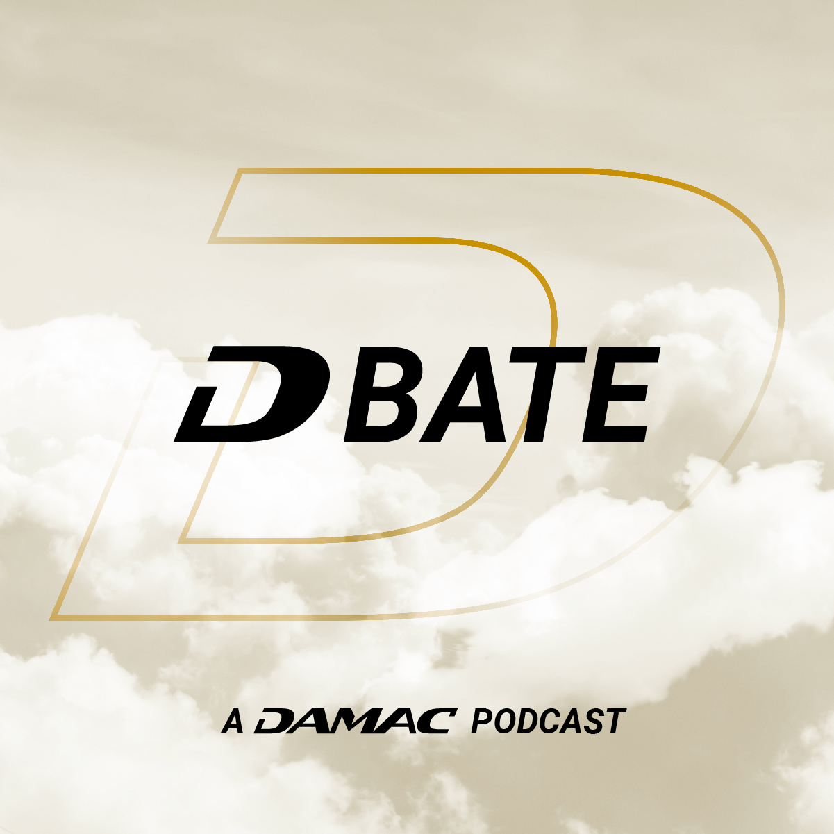DBATE Podcast 4 : DAMAC 40th Anniversary