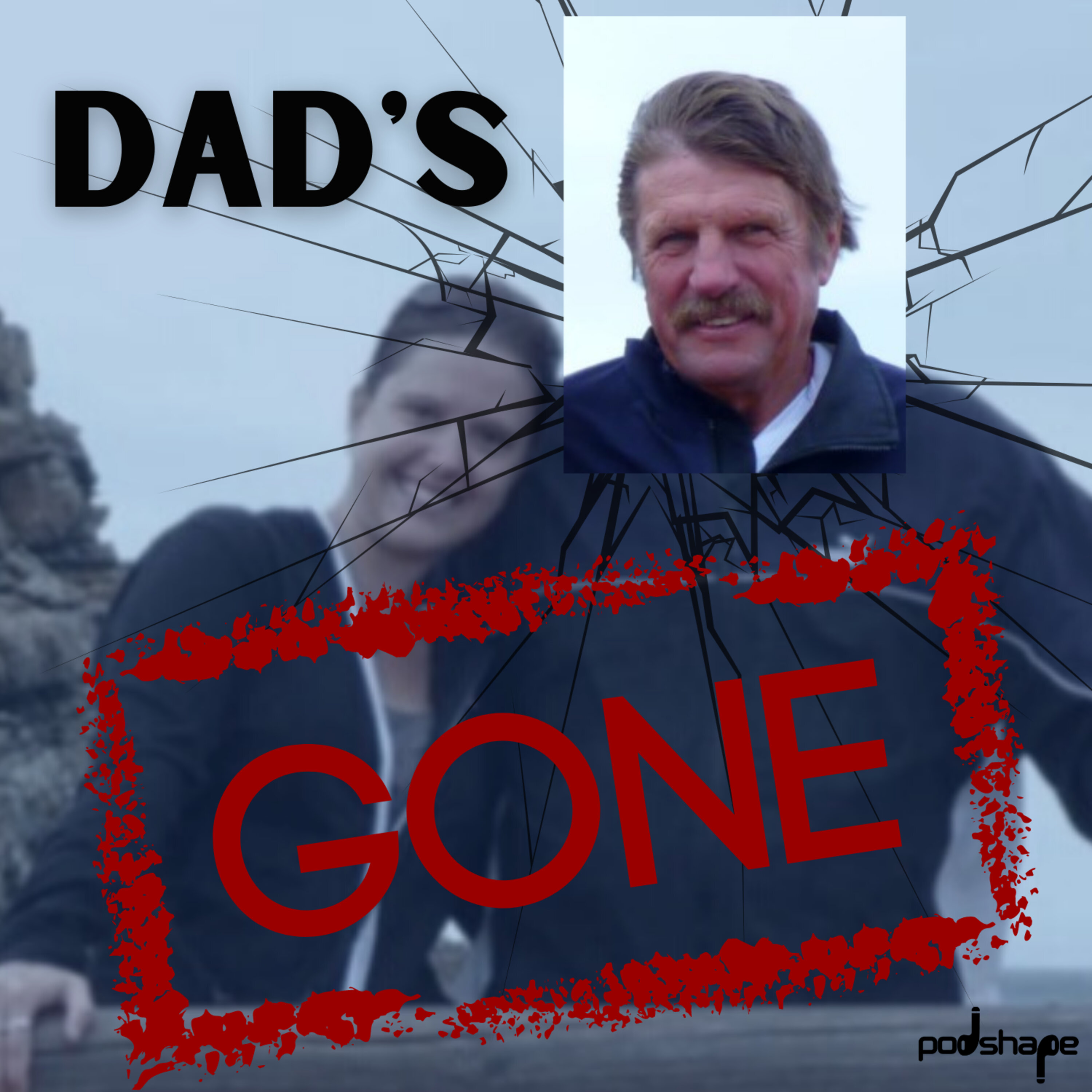 New Missing Person Podcast Out now - Dad's Gone