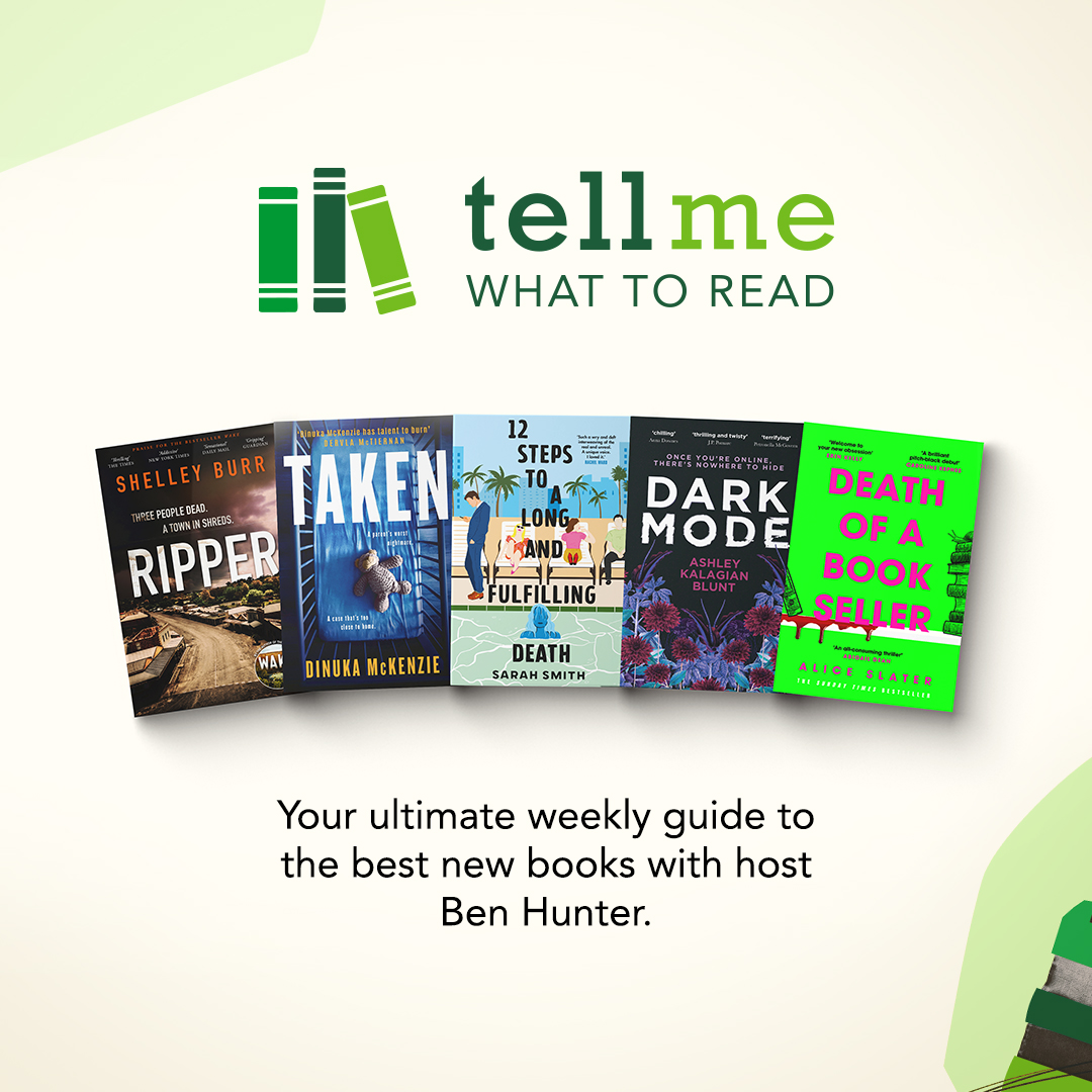 Tell Me What To Read - Australia's Weekly Guide to Books (June 21 Edition)