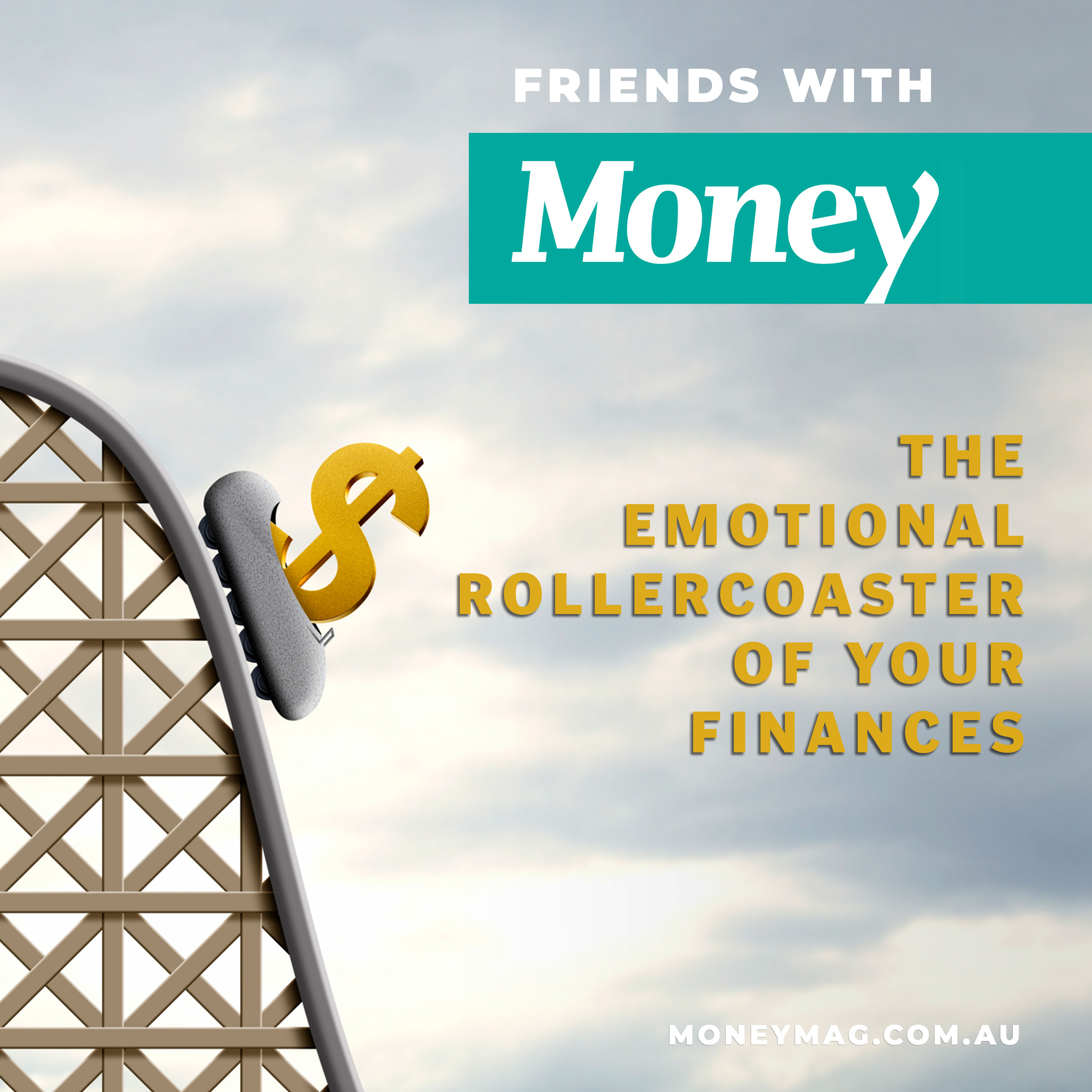 The emotional rollercoaster of your finances