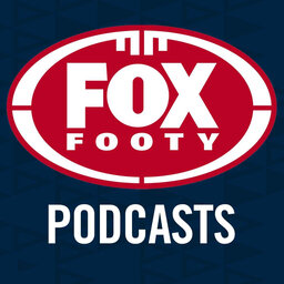 Fox Footy Podcast: Making sense - and nonsense - of a wild three days