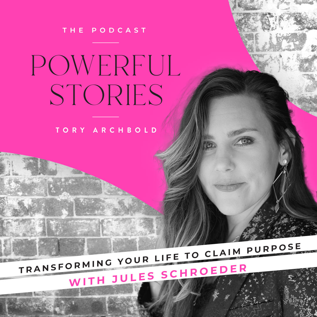 Transforming your life to claim your purpose with Unconventional Life Founder Jules Schroeder