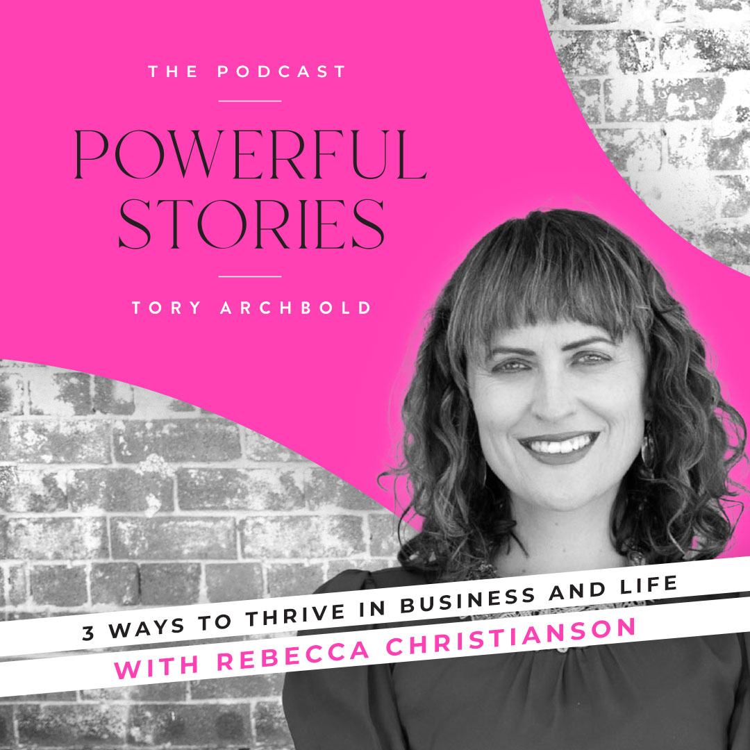 3 ways to thrive in business and life with Thrive Strategist Rebecca Christianson
