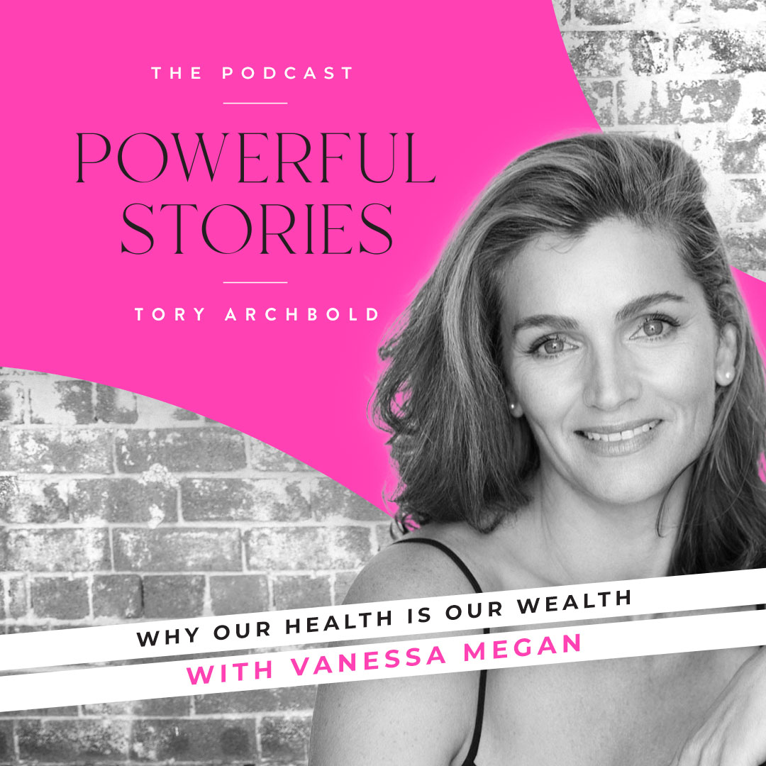 Why our health is our wealth with award-winning beauty entrepreneur Vanessa Megan