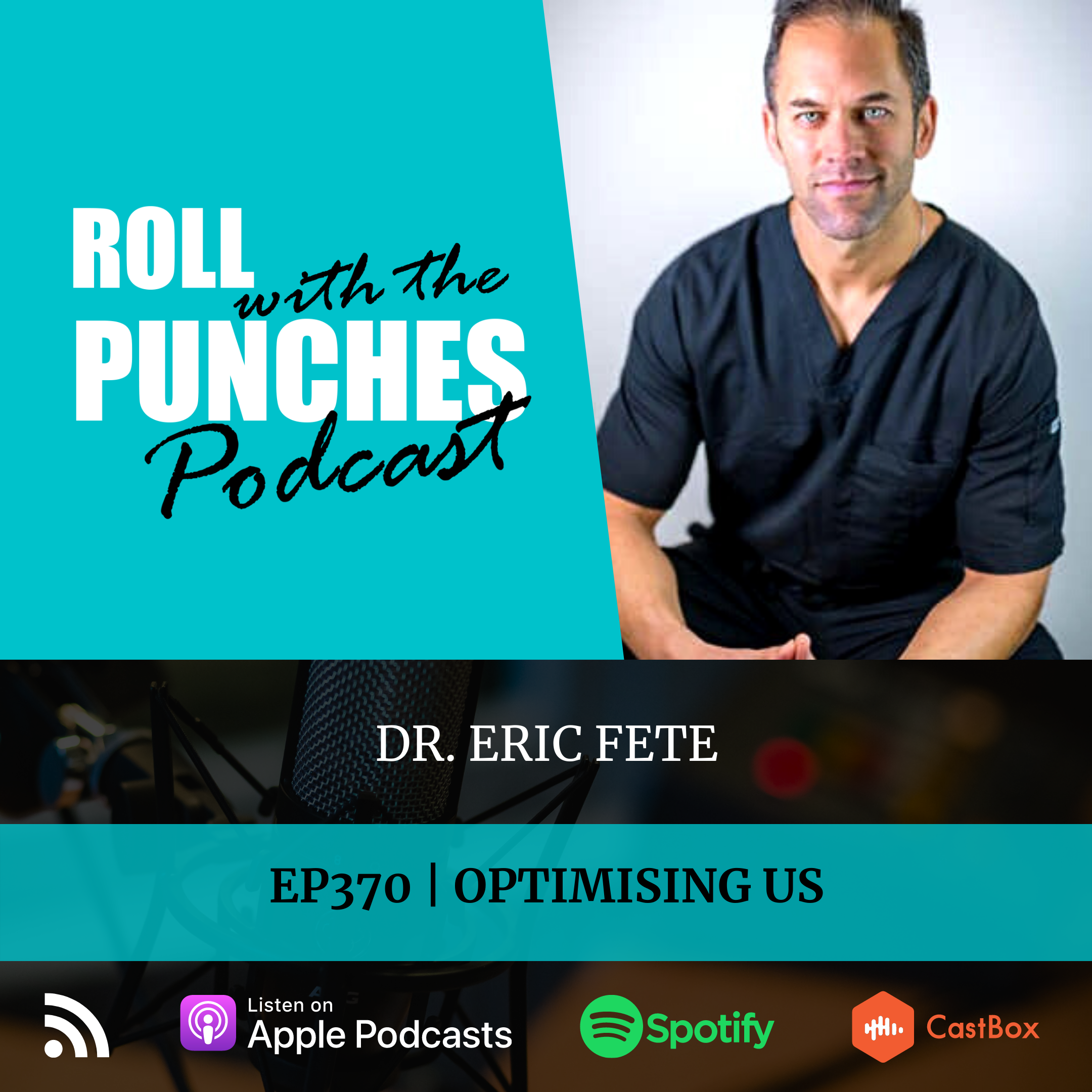 Optimising Us | Dr. Eric Fete - 370