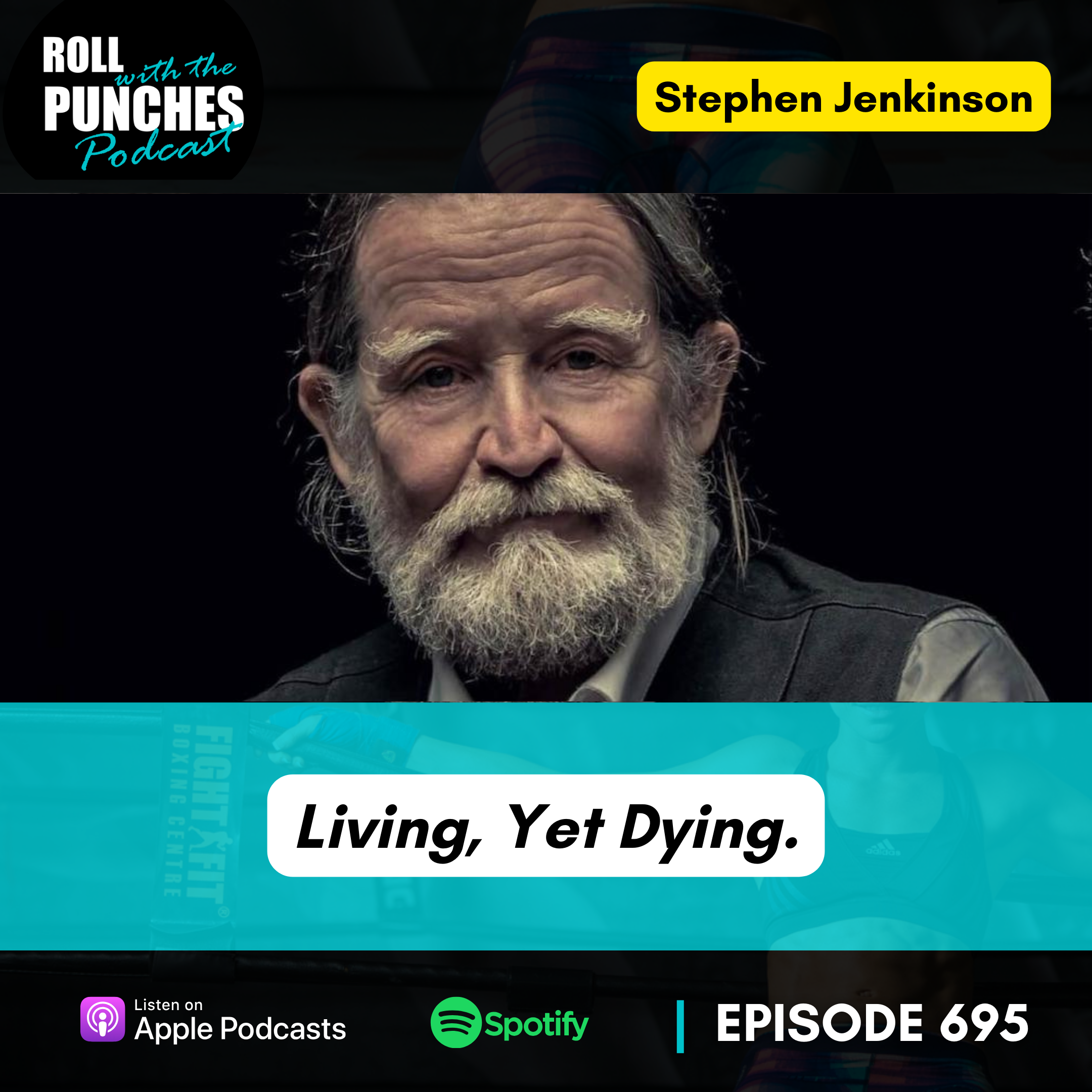 Living, Yet Dying. | Stephen Jenkinson - 695