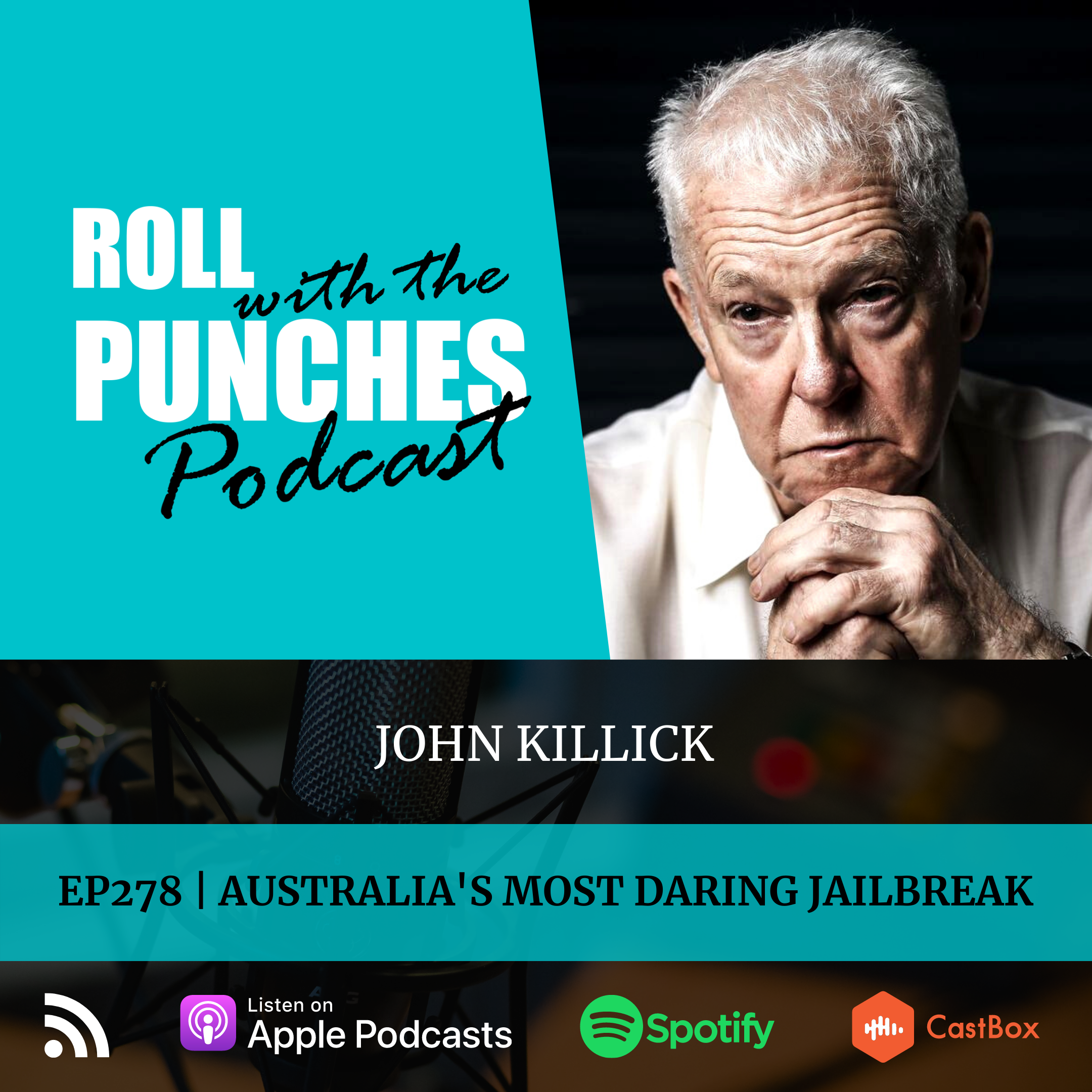 EP278 Australia's Most Daring Jailbreak | John Killick