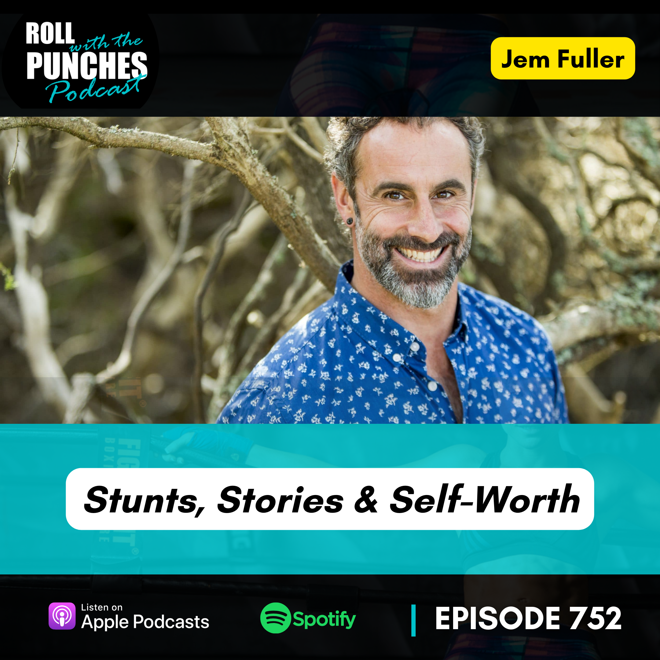 Stunts, Stories & Self-Worth | Jem Fuller - 752