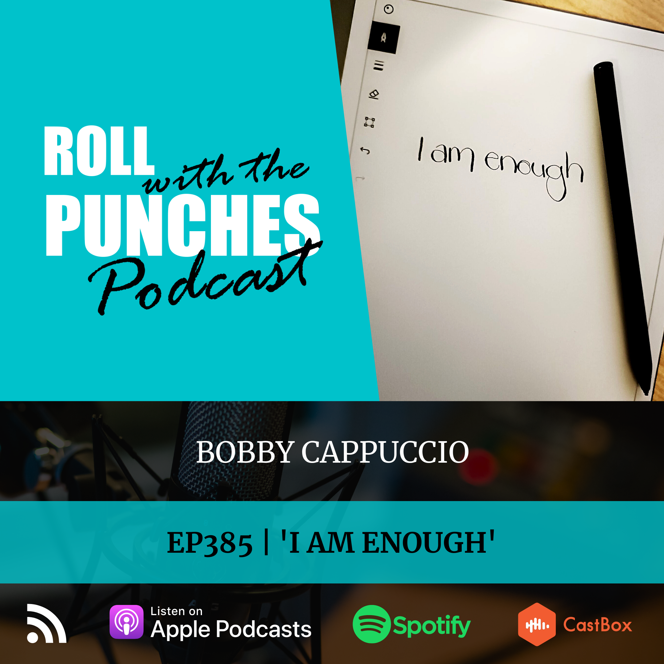 'I Am Enough' | Bobby Cappuccio - 385