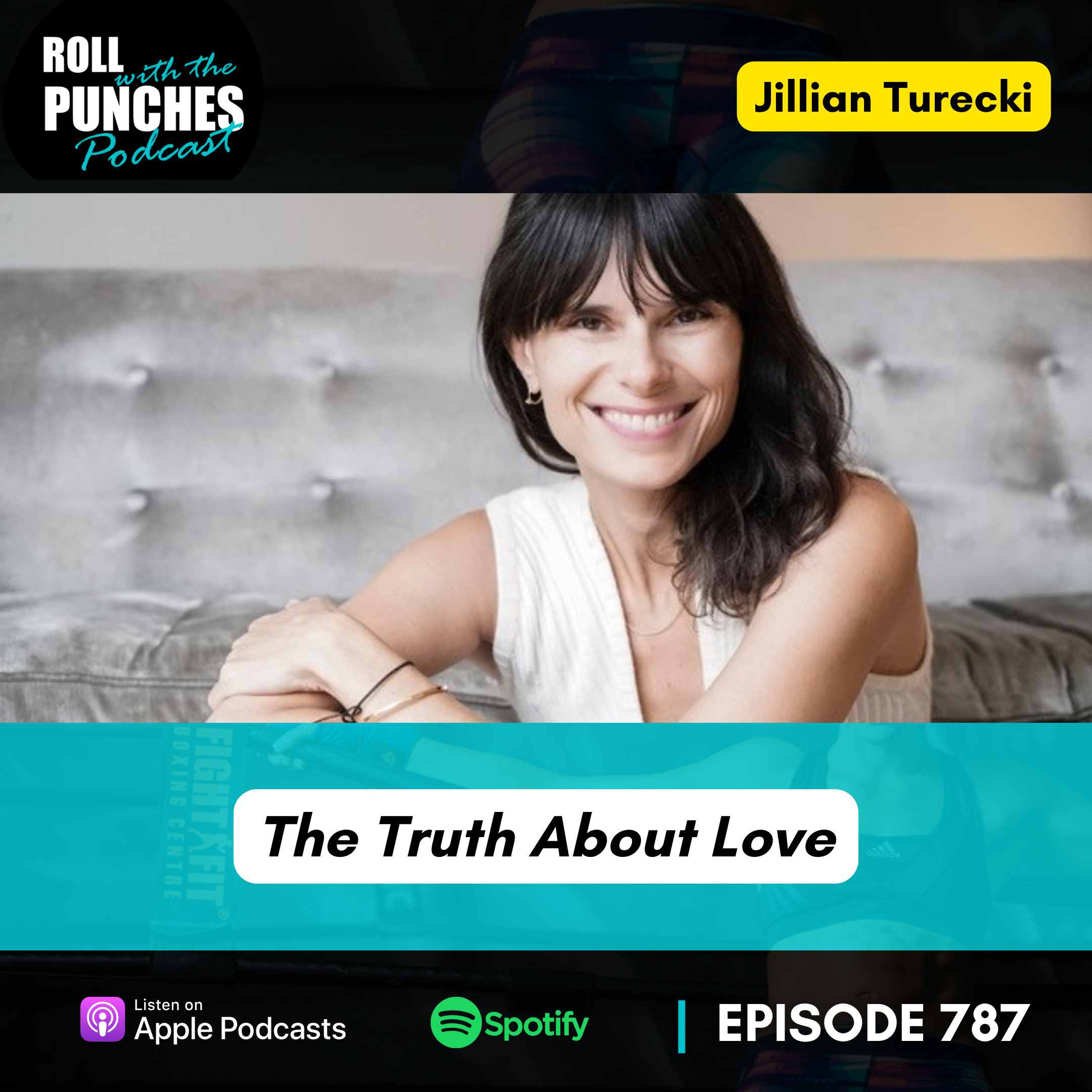 The Truth About Love | Jillian Turecki - 787