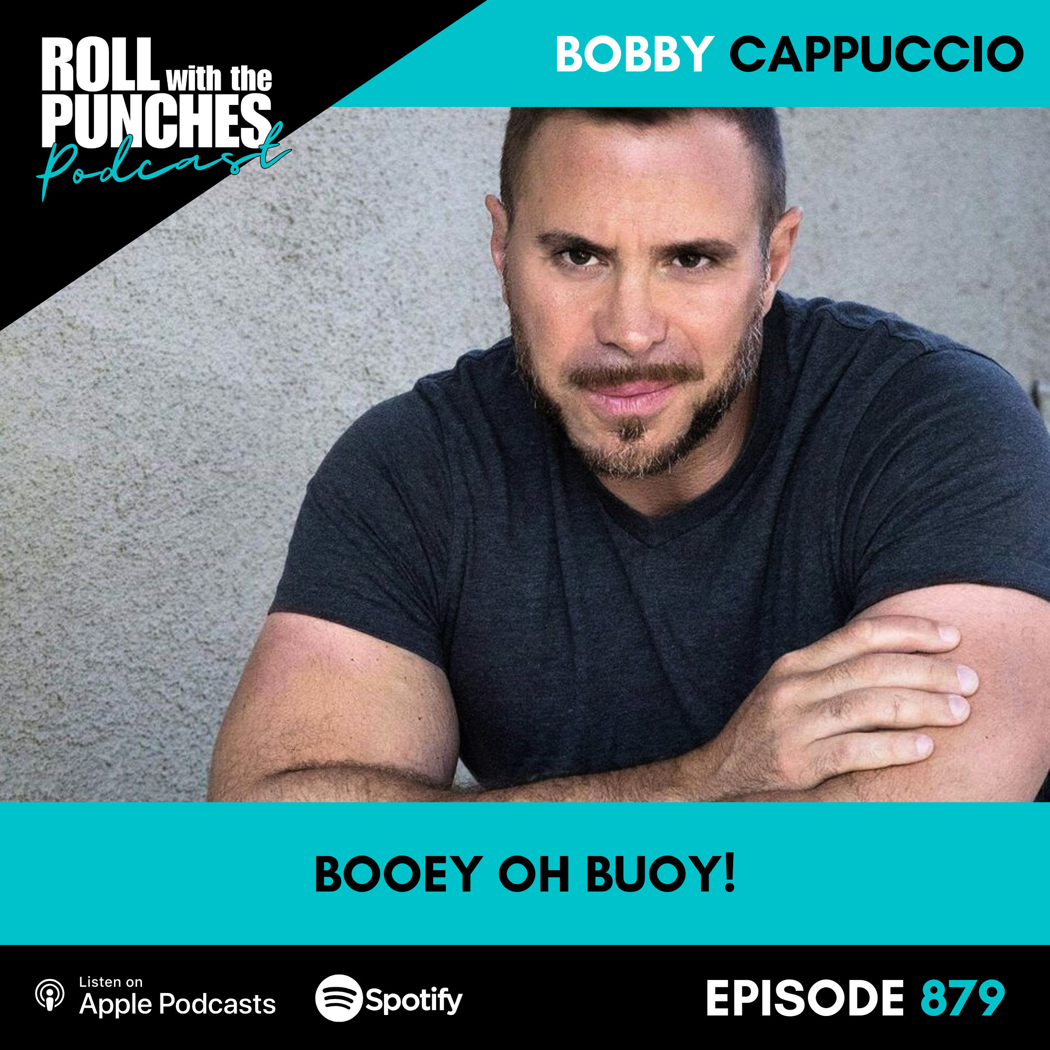 Booey Oh Buoy! | Bobby Cappuccio - 879