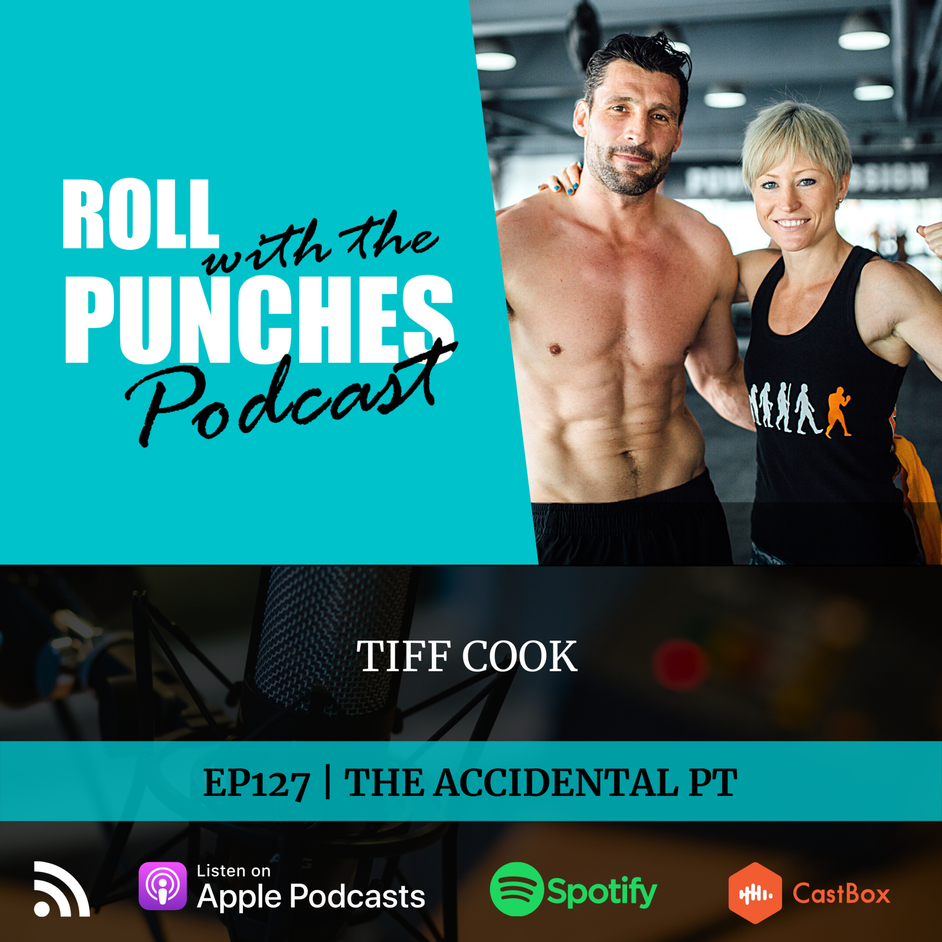 EP127 The Accidental PT | Tiff Cook