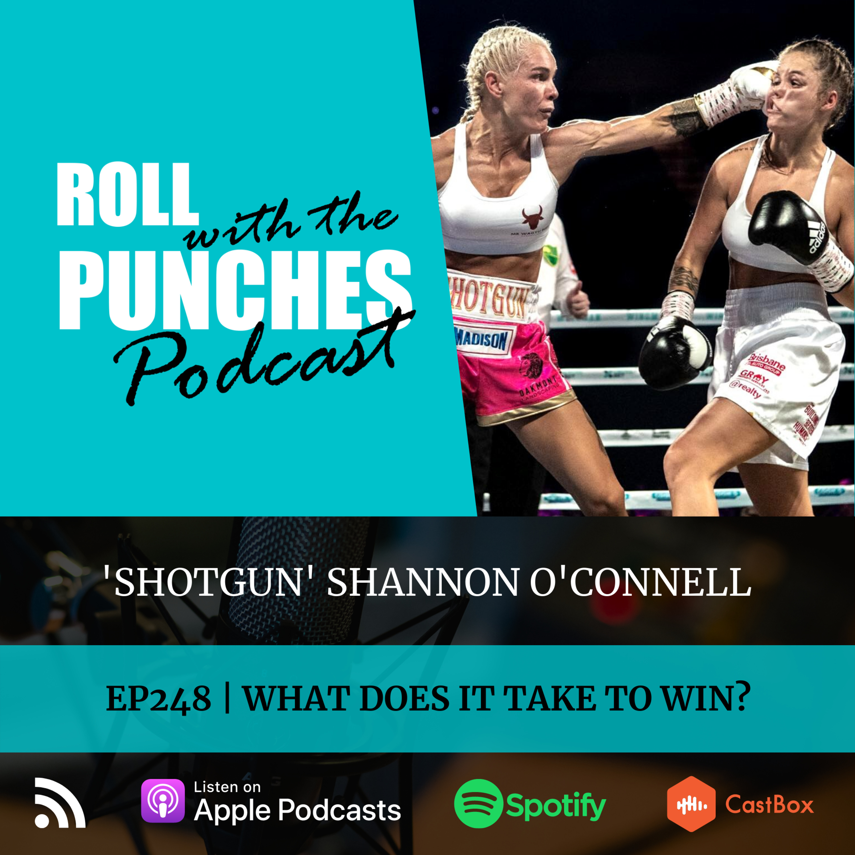 EP248 What Does It Take To Win? | 'Shotgun' Shannon O'Connell