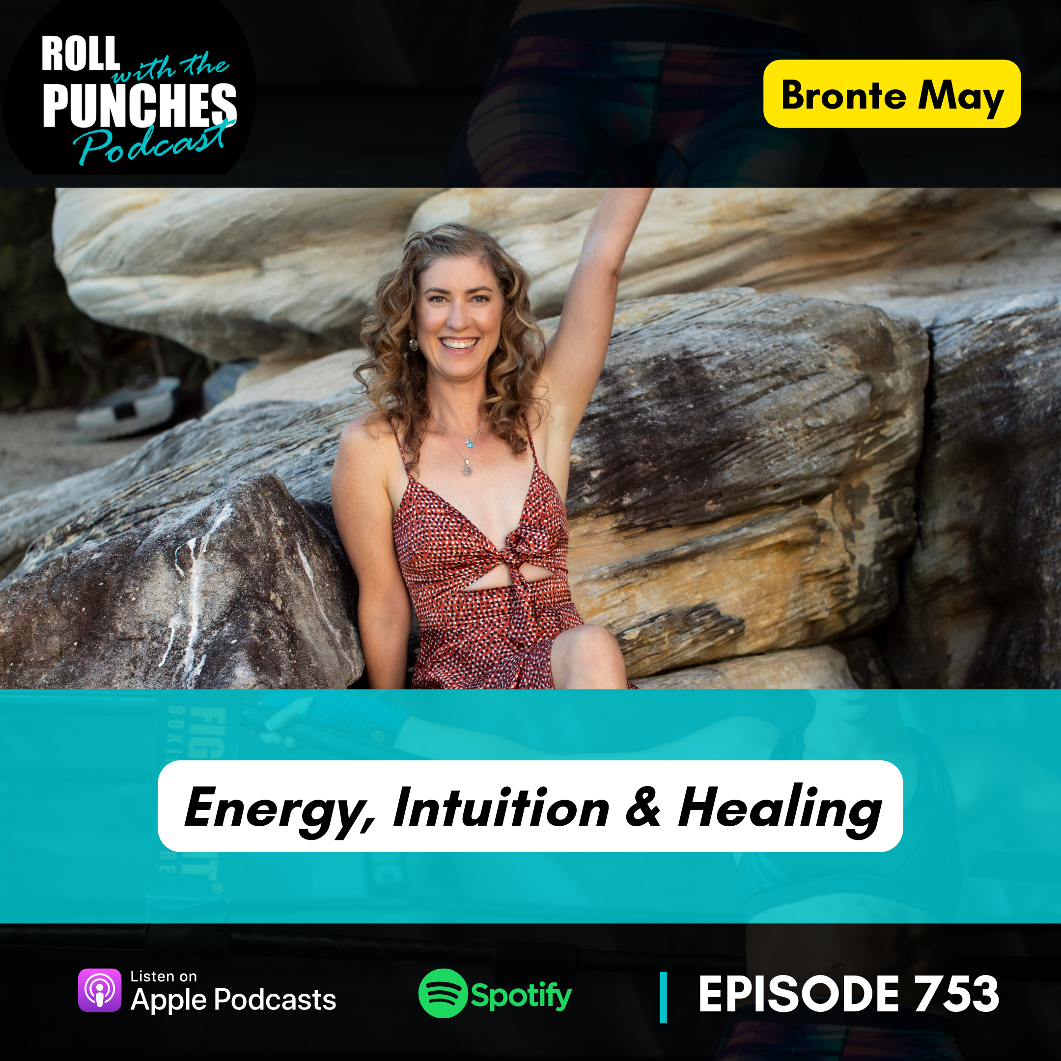 Energy, Intuition & Healing | Bronte May - 753