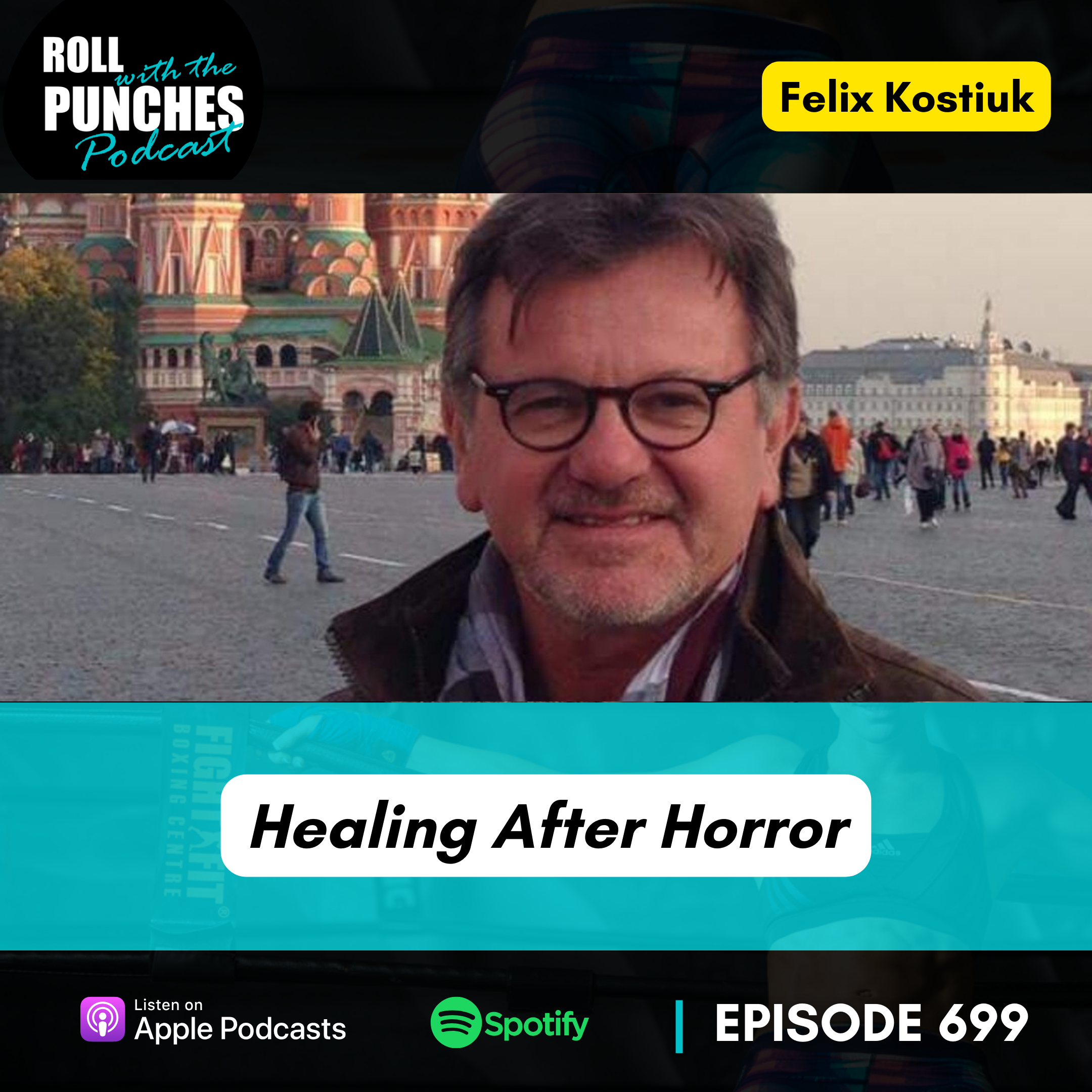 Healing After Horror | Felix Kostiuk - 699