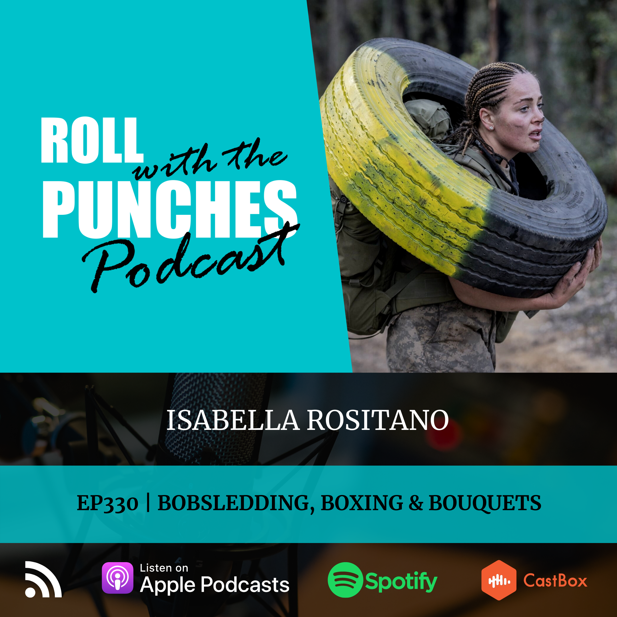 Bobsledding, Boxing & Bouquets | Isabella Rositano - 330