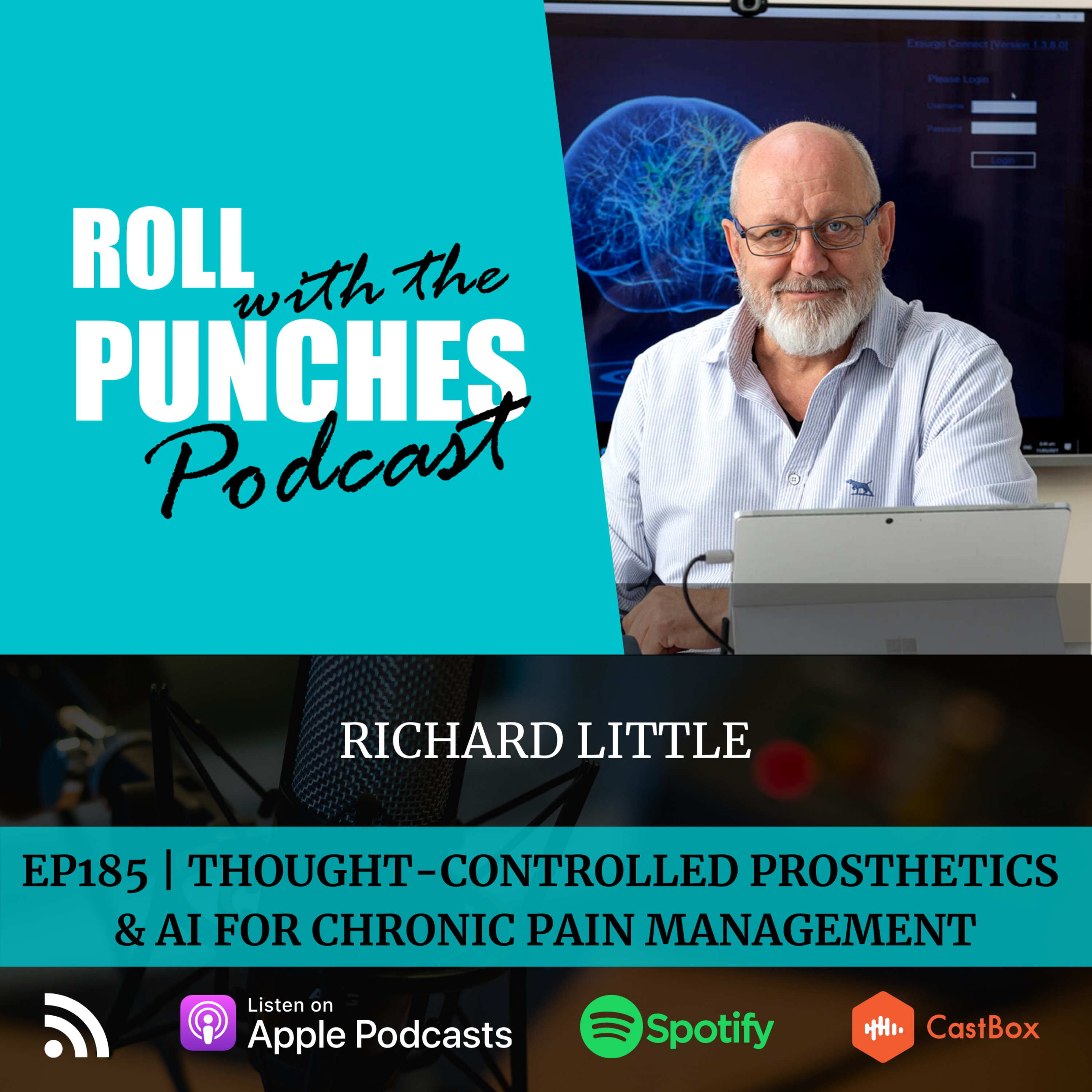 EP185 Thought-Controlled Prosthetics & AI For Chronic Pain Management | Richard Little