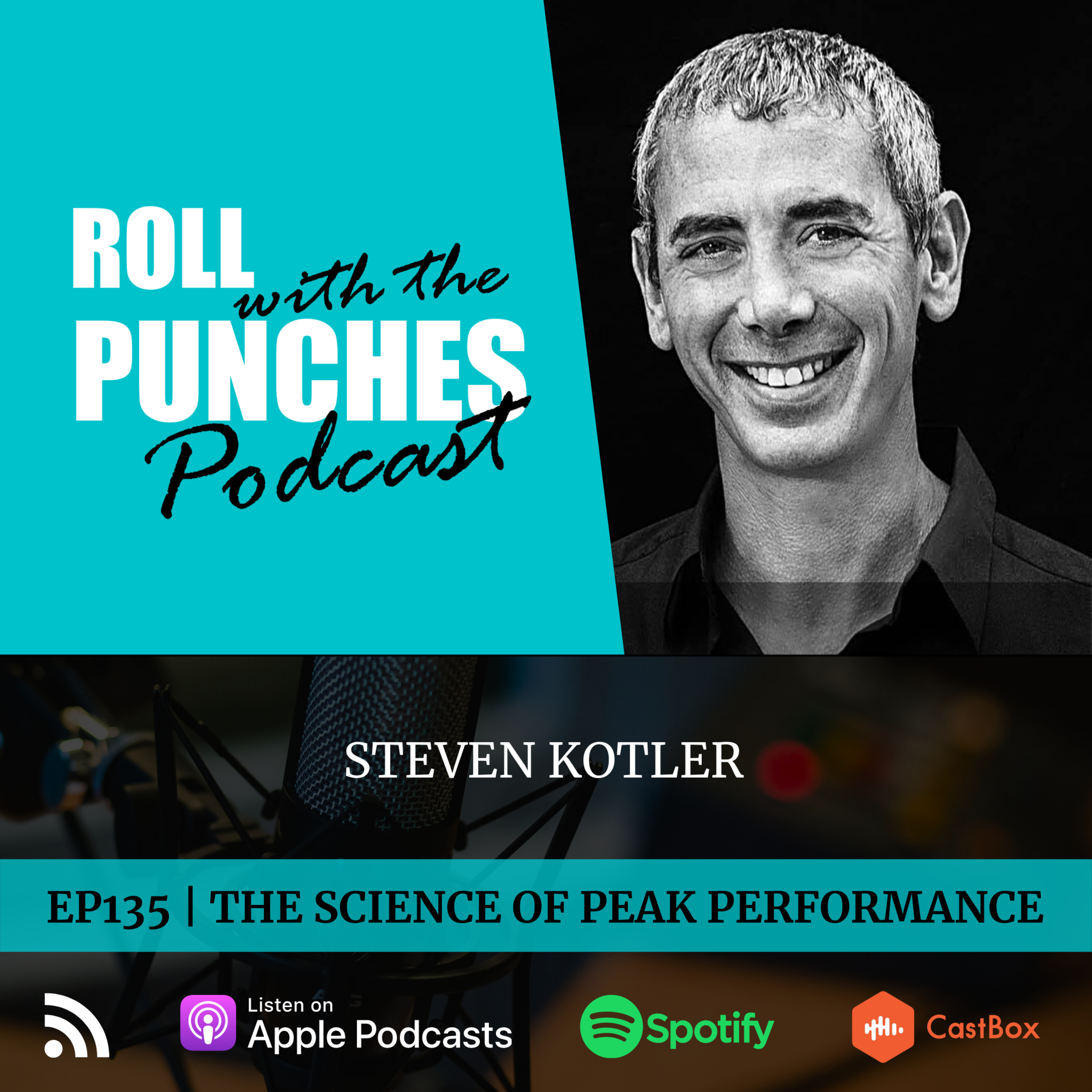 EP135 The Science Of Peak Performance | Steven Kotler