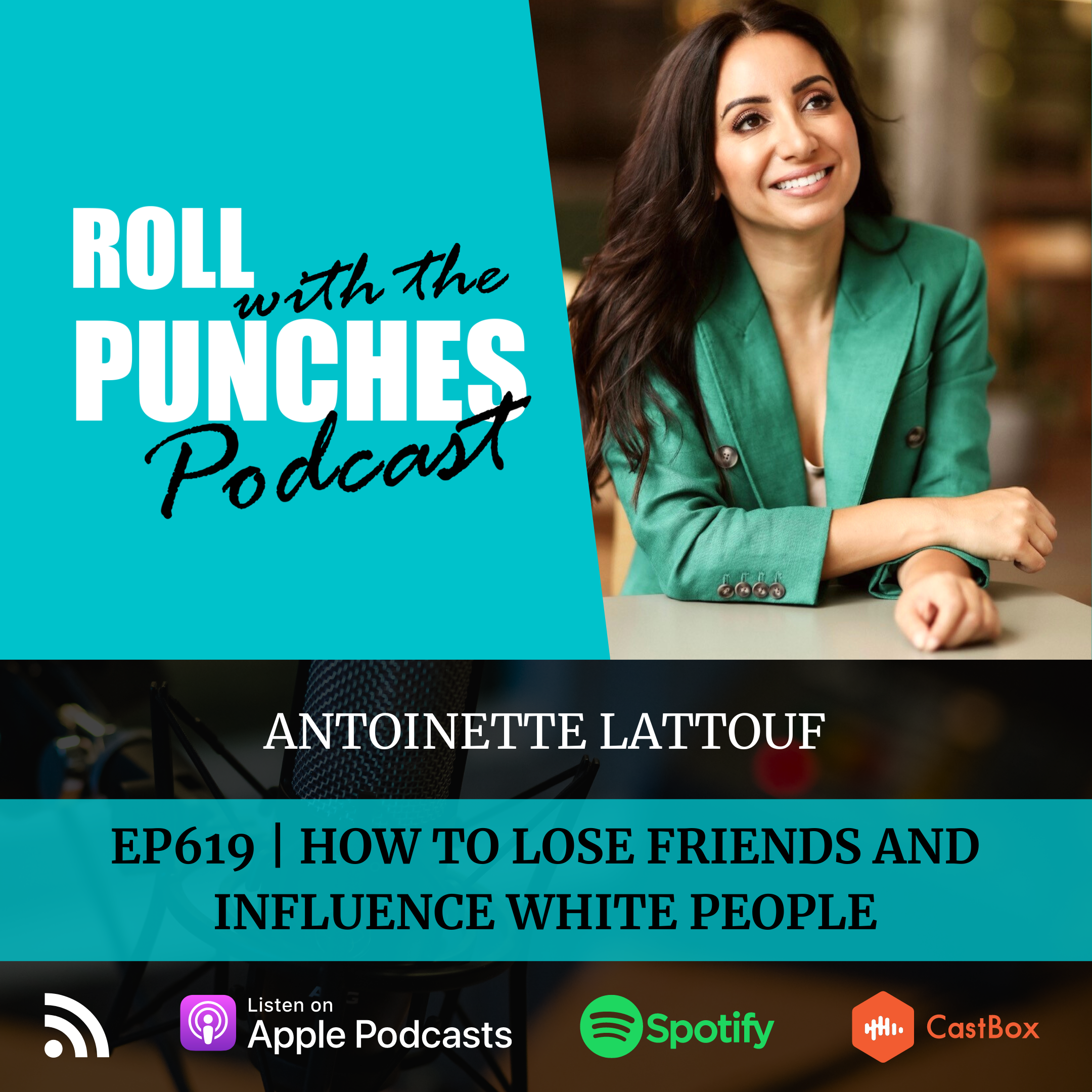 How to Lose Friends and Influence White People | Antoinette Lattouf - 619