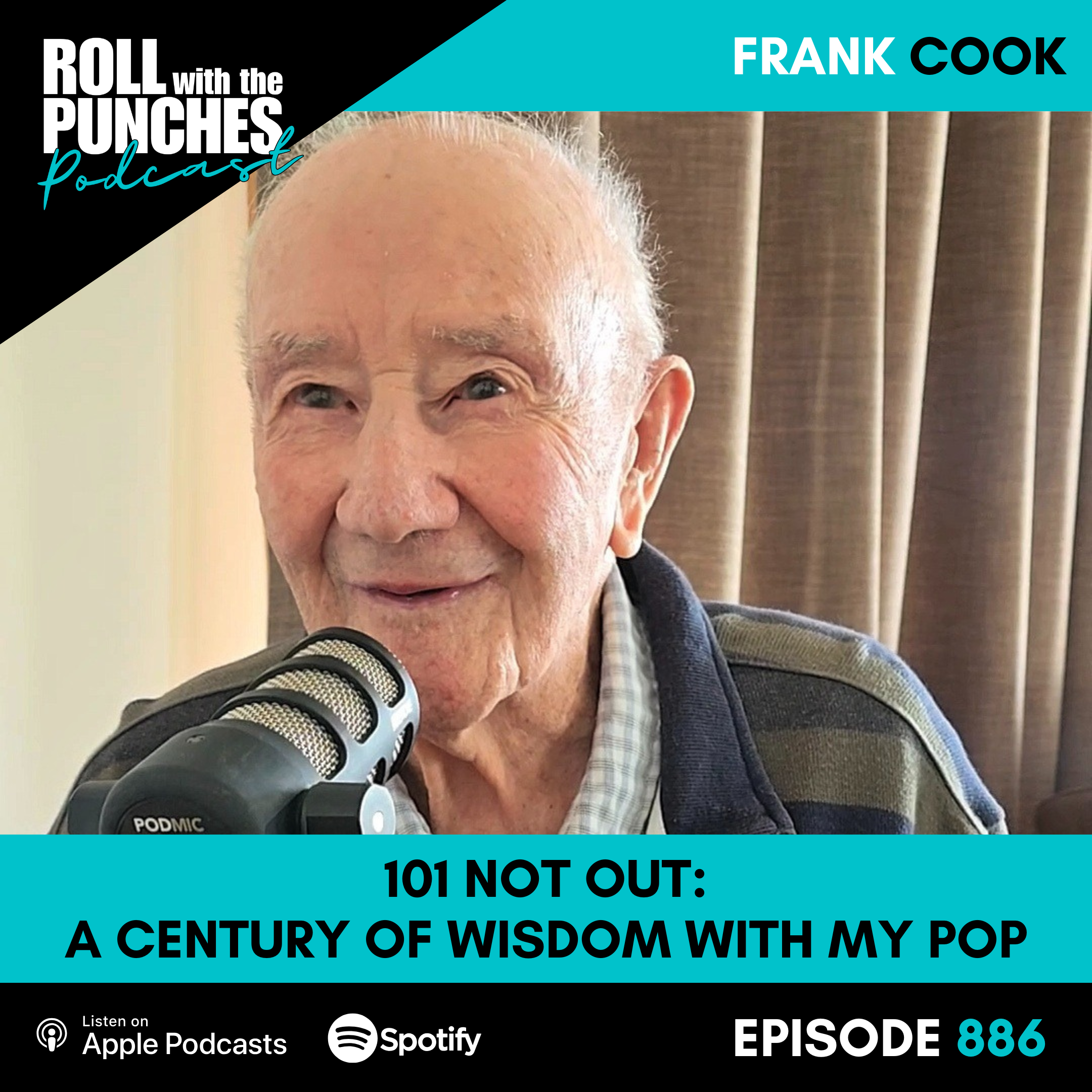 101 Not Out: A Century of Wisdom with My Pop | Frank Cook - 886