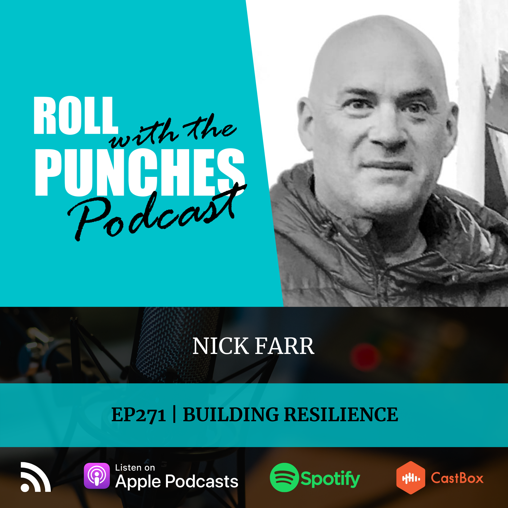 EP271 Building Resilience | Nick Farr