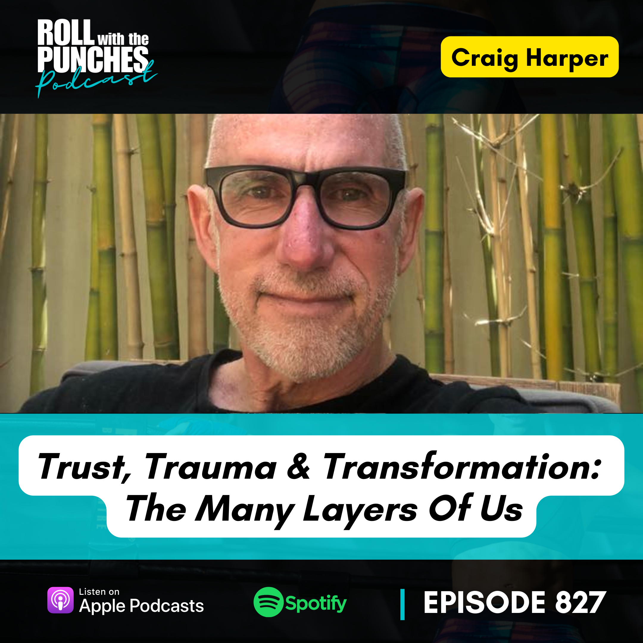 Trust, Trauma & Transformation: The Many Layers Of Us | Harps & Tiff - 827