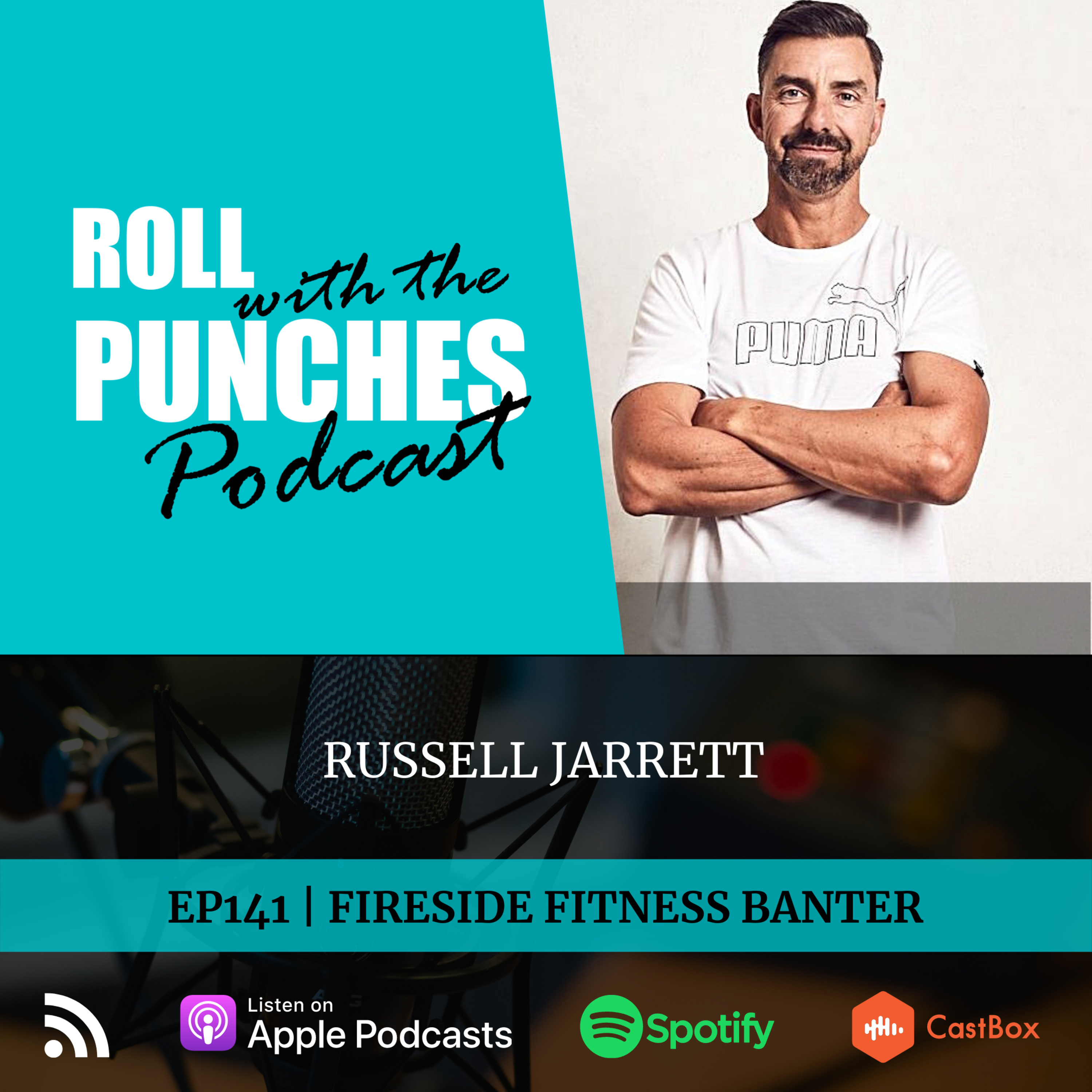 EP141 Fireside Fitness Banter | Russell Jarrett