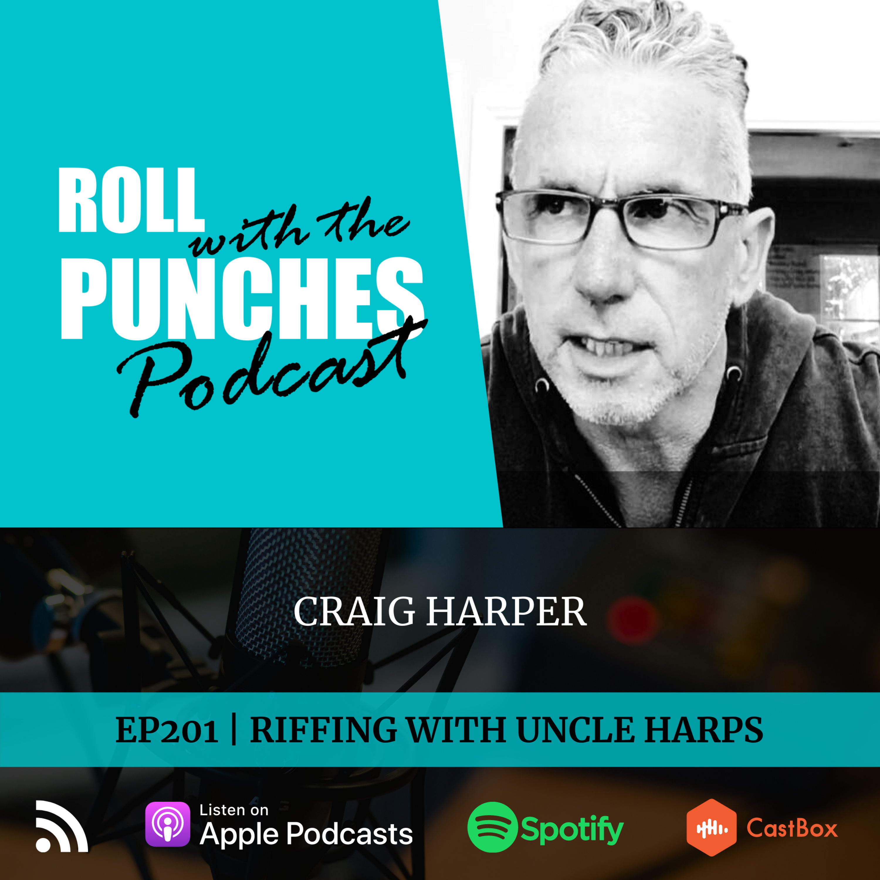 EP201 Riffing With Uncle Harps | Craig Harper