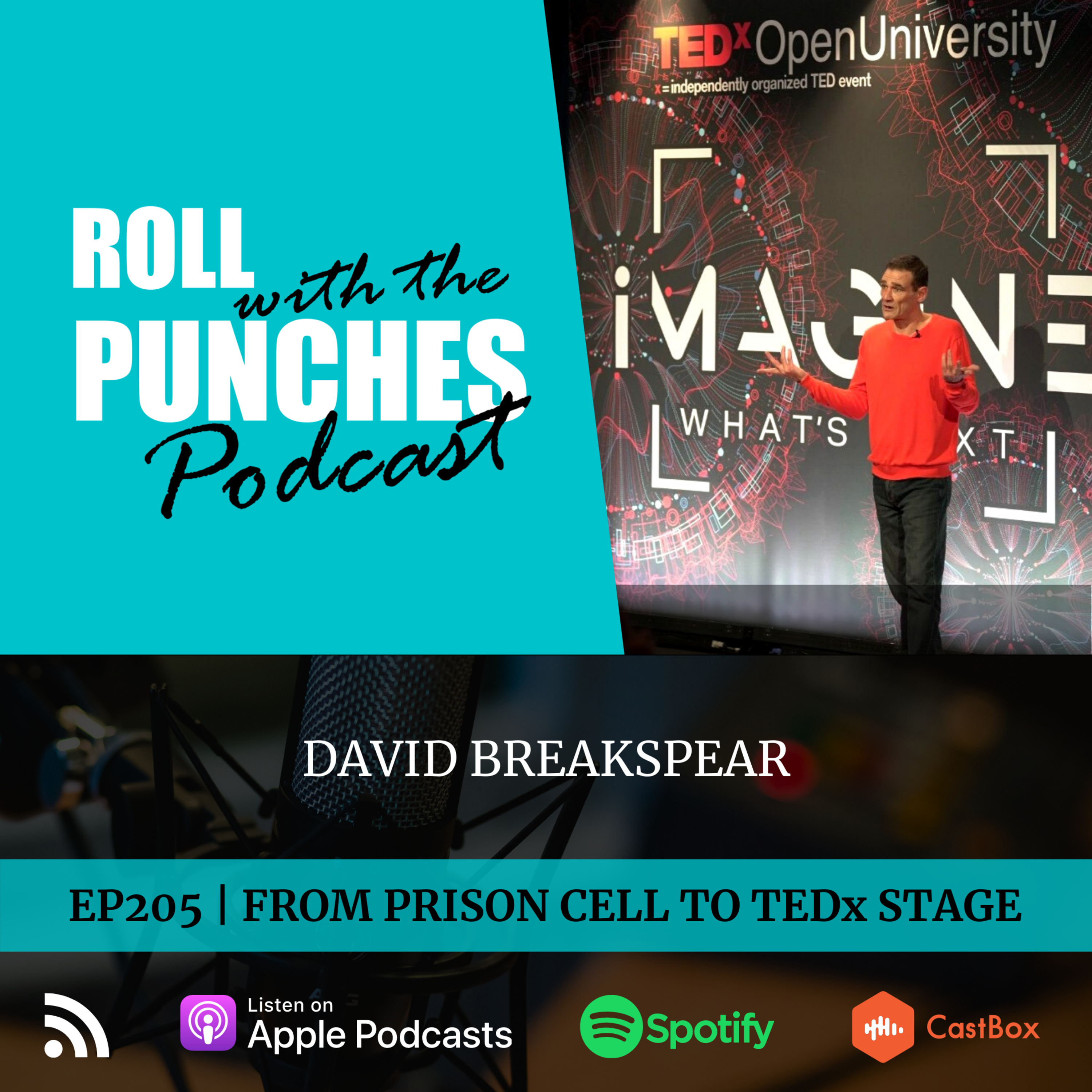 EP205 From Prison Cell To TEDx Stage | David Breakspear