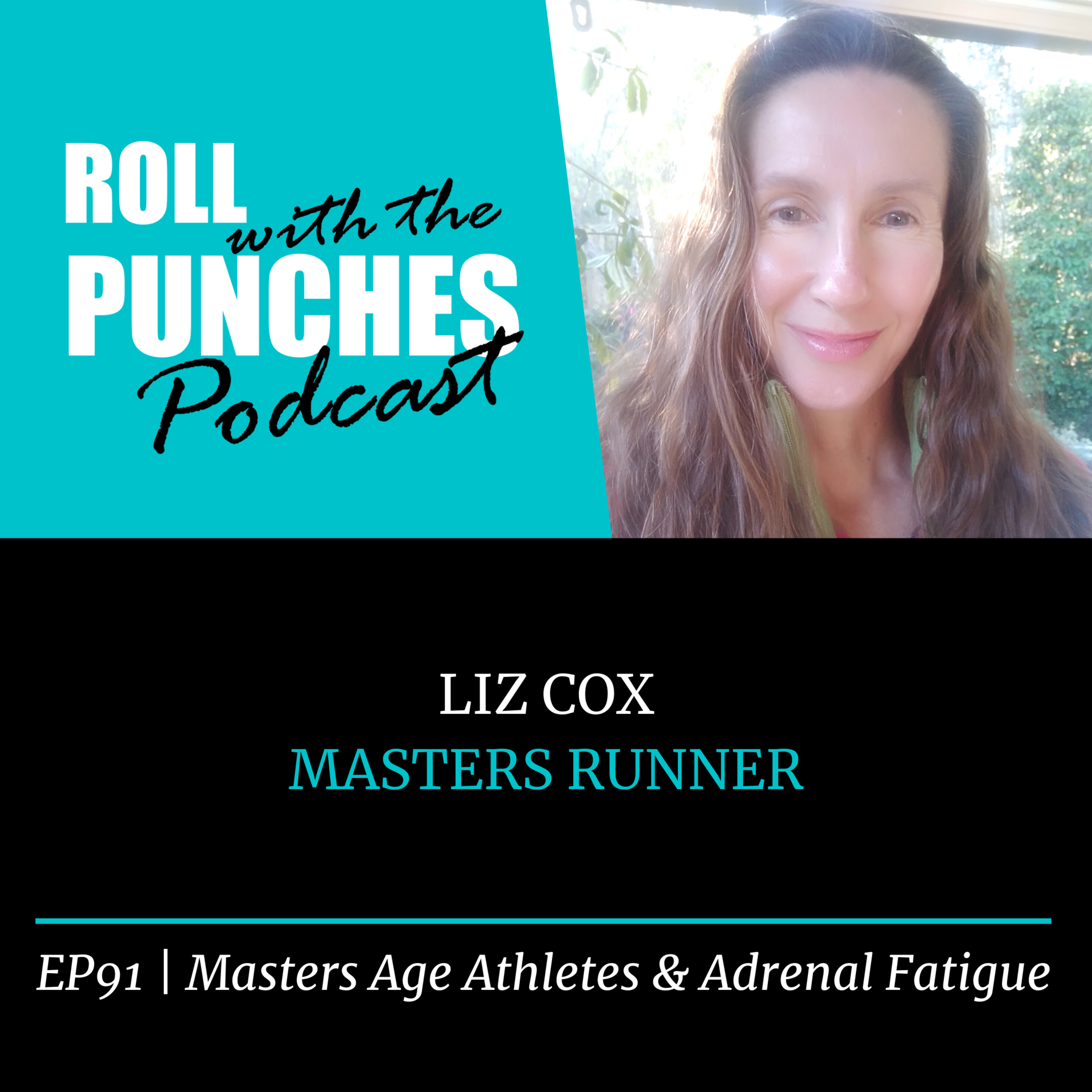 EP91 Masters Age Athletes & Adrenal Fatigue | Liz Cox