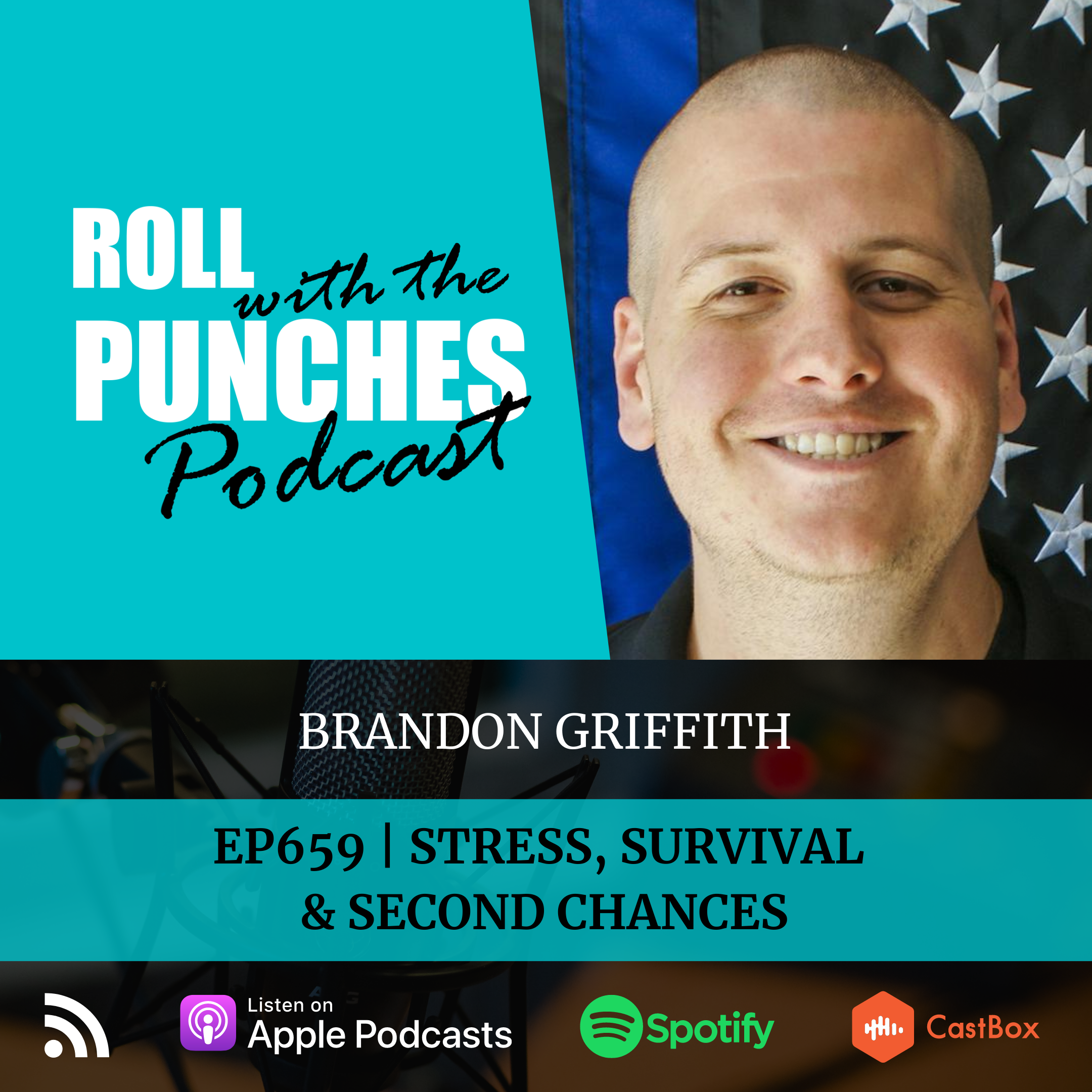 Stress, Survival & Second Chances | Brandon Griffith - 659
