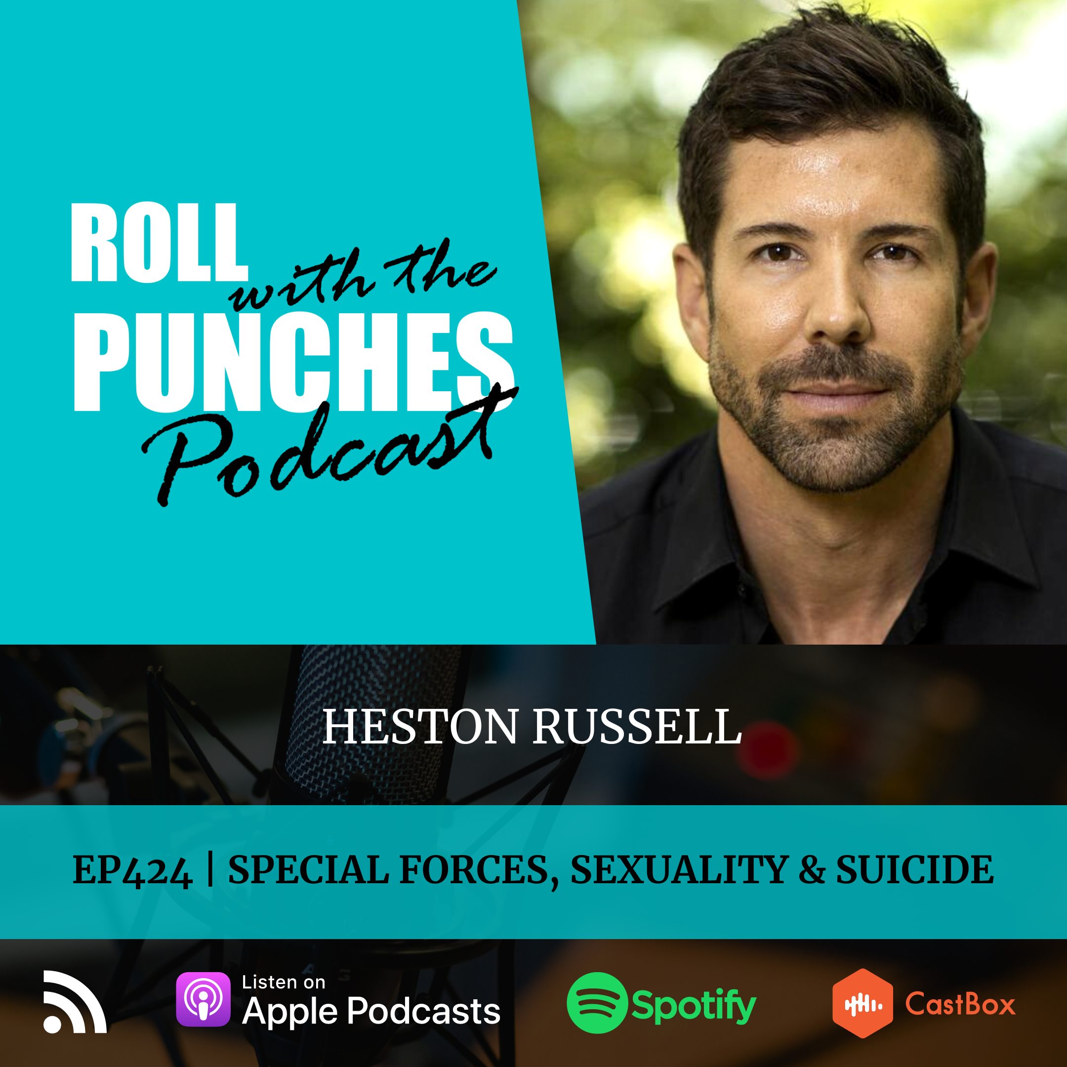 Special Forces, Sexuality & Suicide | Heston Russell - 424