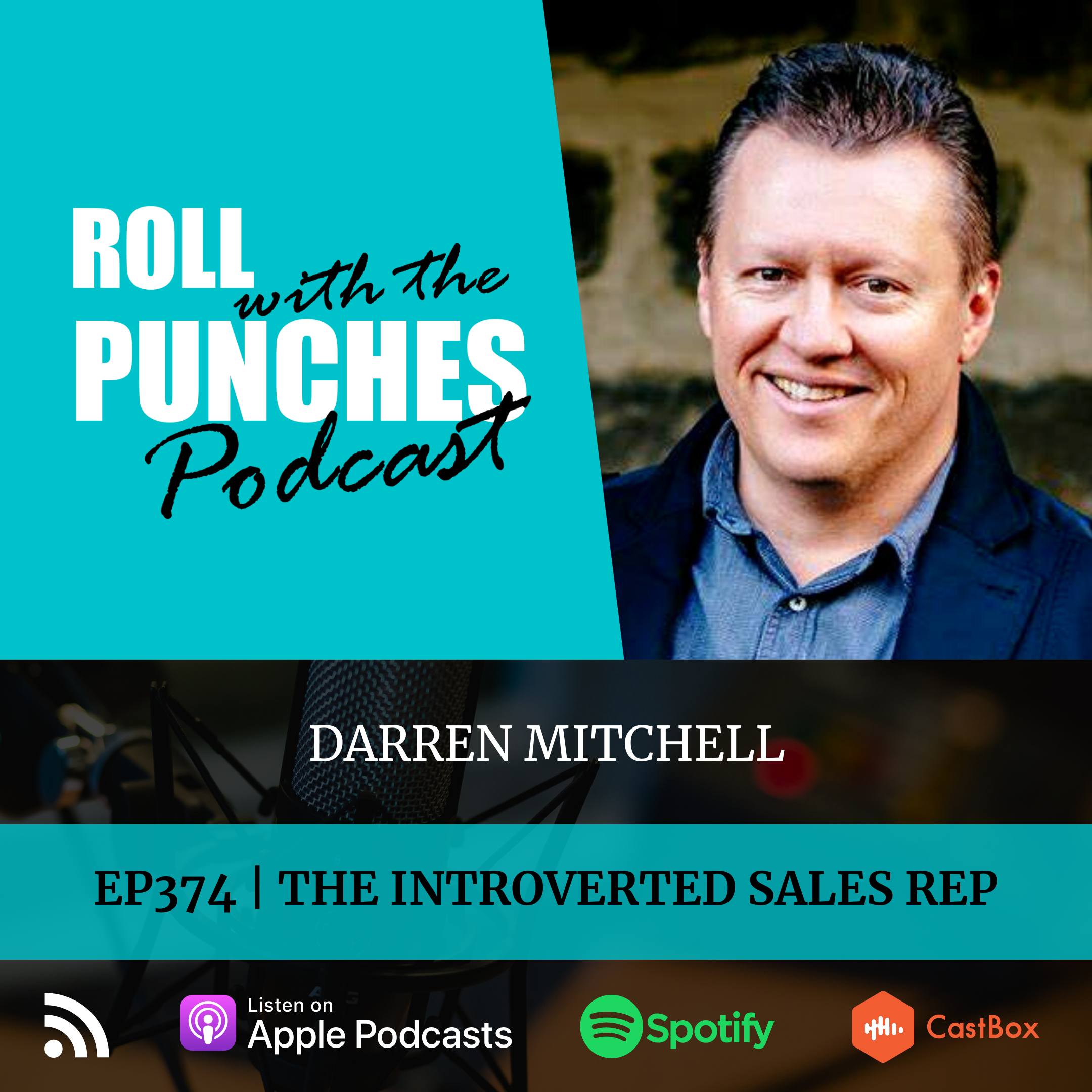 The Introverted Sales Rep | Darren Mitchell - 374
